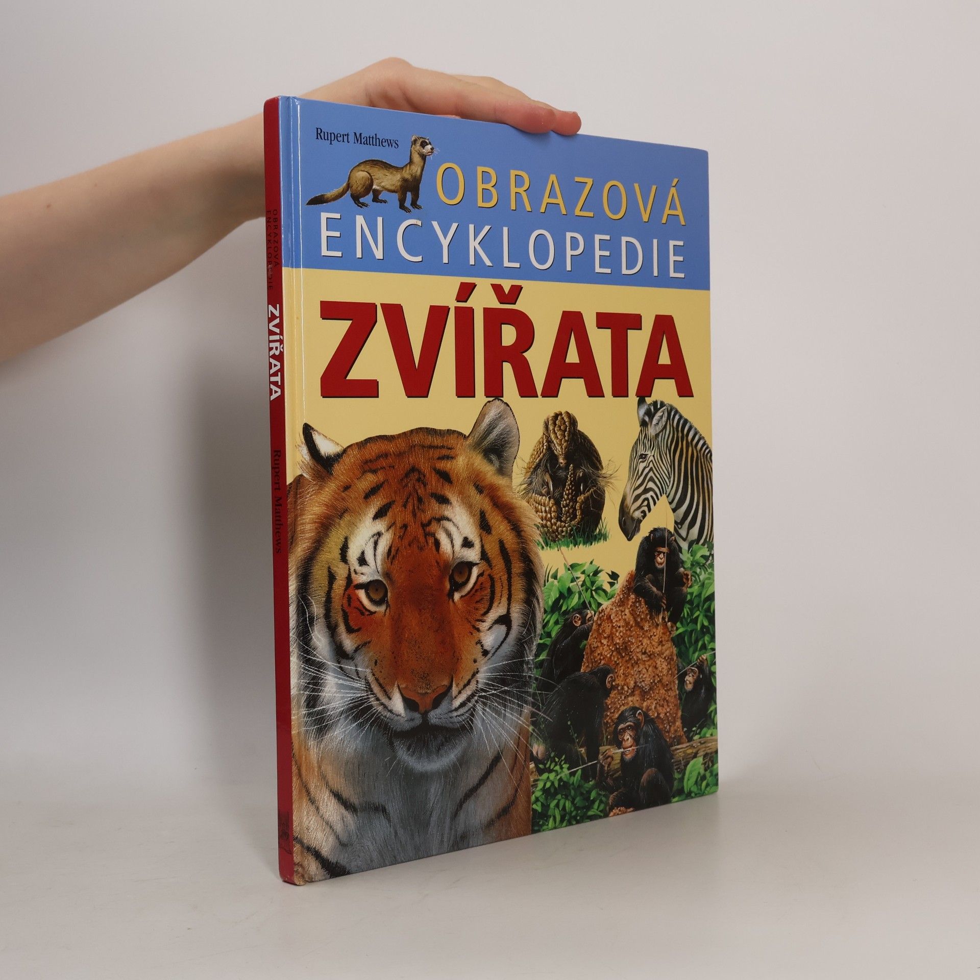 Rupert Matthews Zvířata. Obrazová encyklopedie