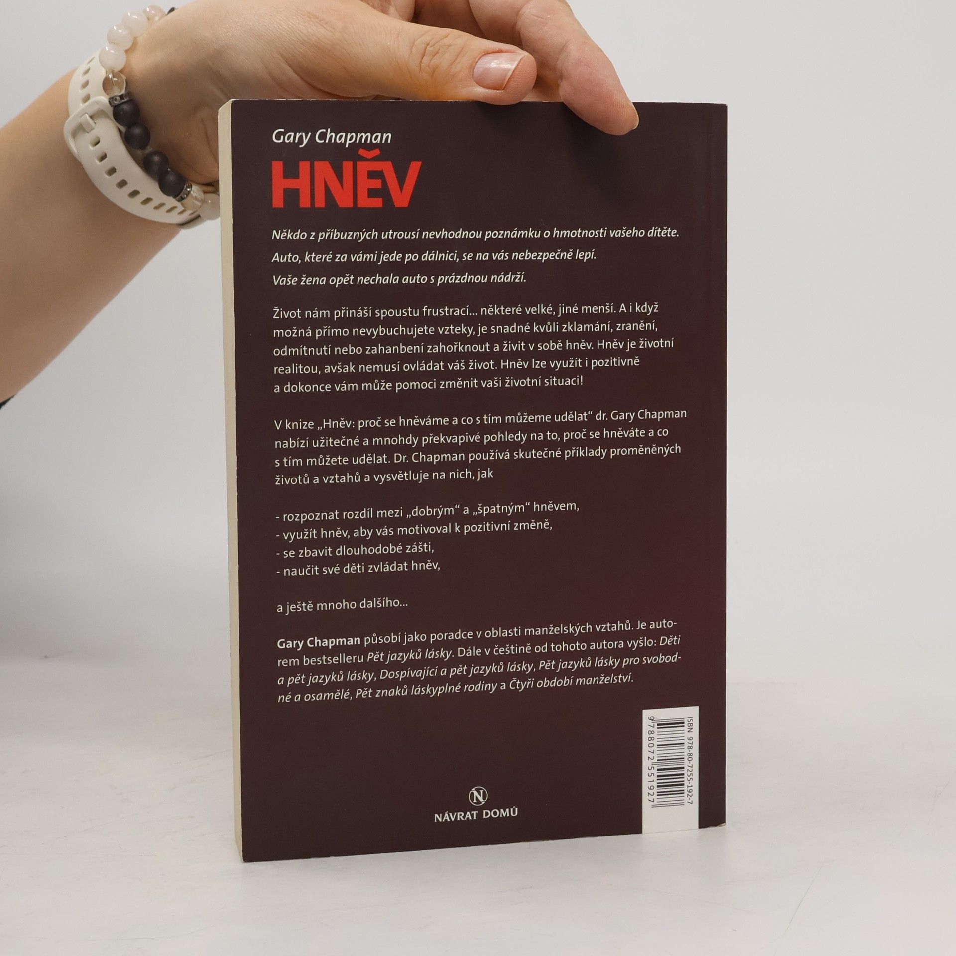 Gary Chapman Hněv. Proč se hněváme a co s tím můžeme udělat