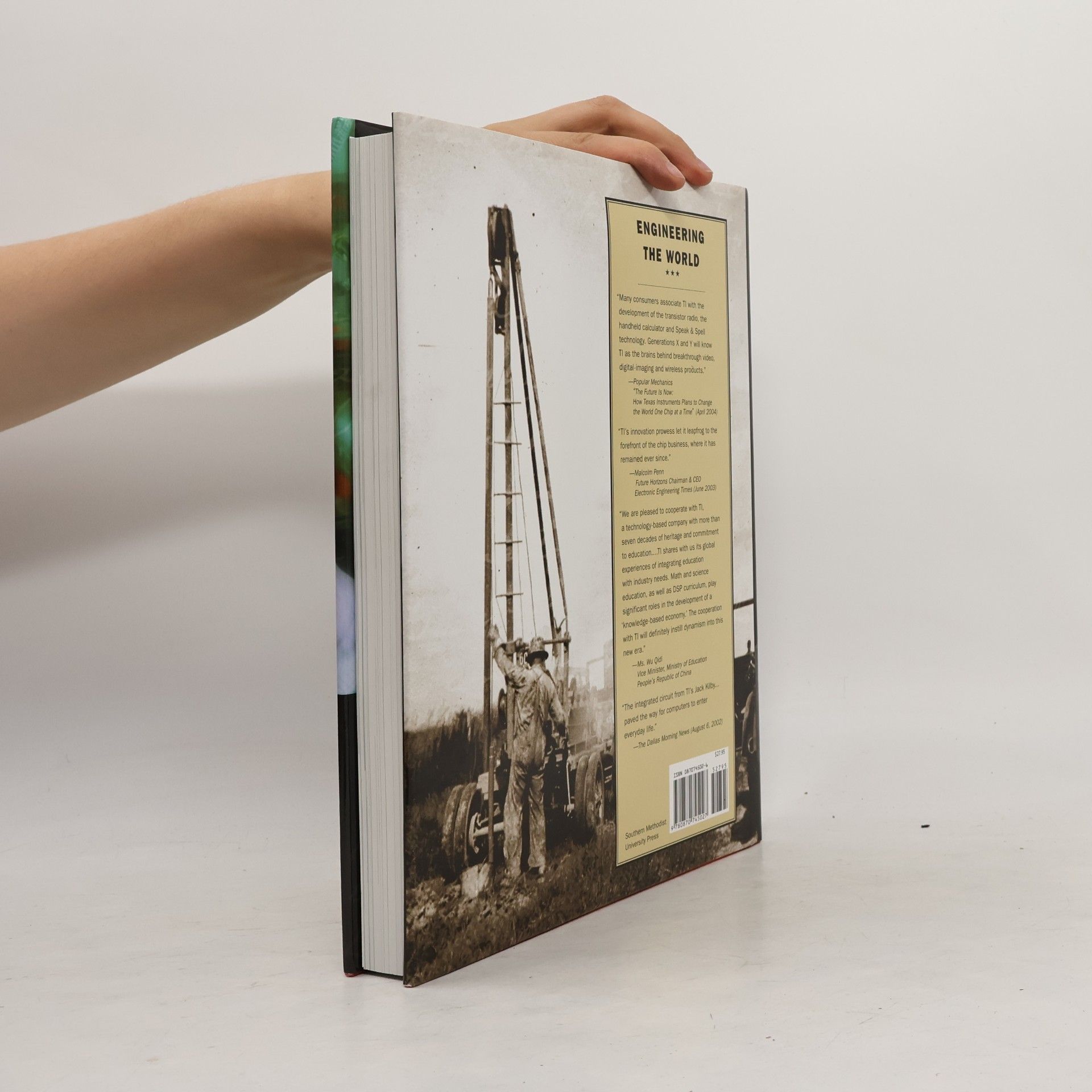 Caleb Pirtle Engineering the world : stories from the first 75 years of Texas Instruments