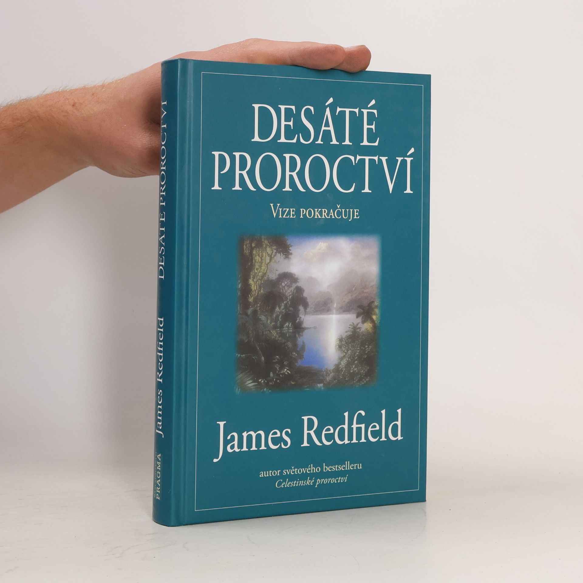 James Redfield Desáté proroctví