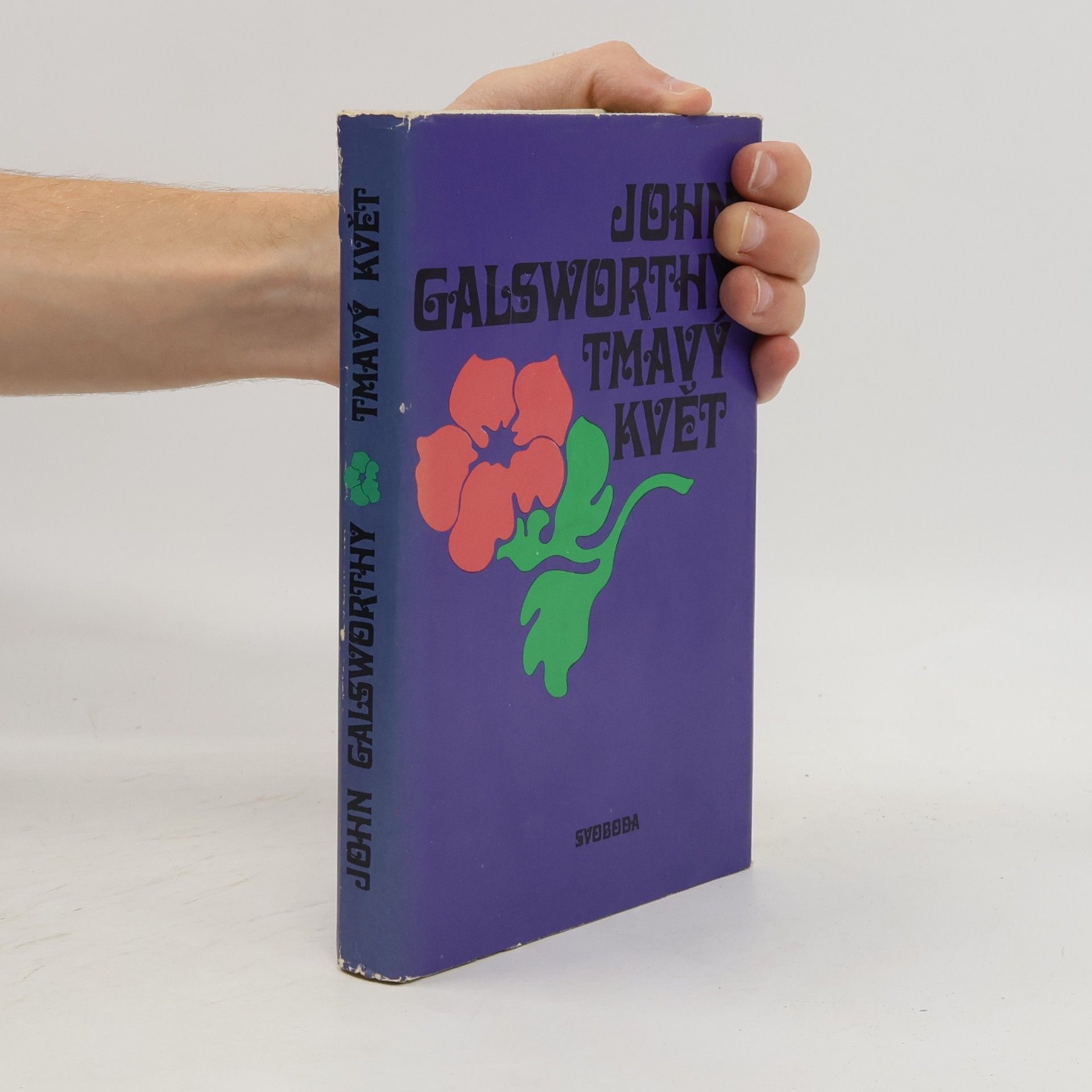 John Galsworthy Tmavý květ