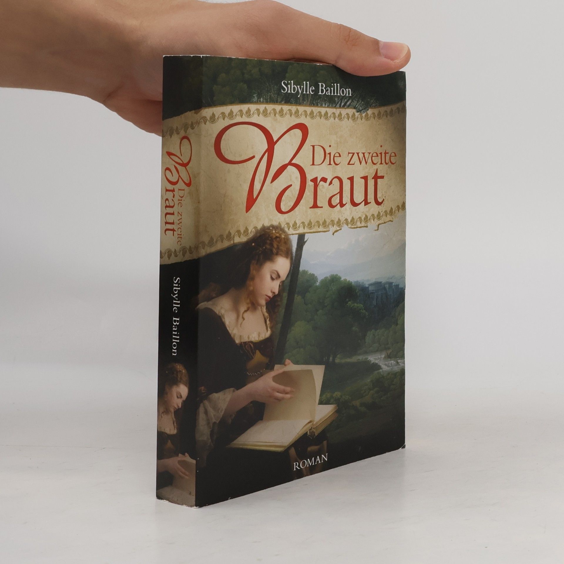 Sibylle Baillon Die zweite Braut