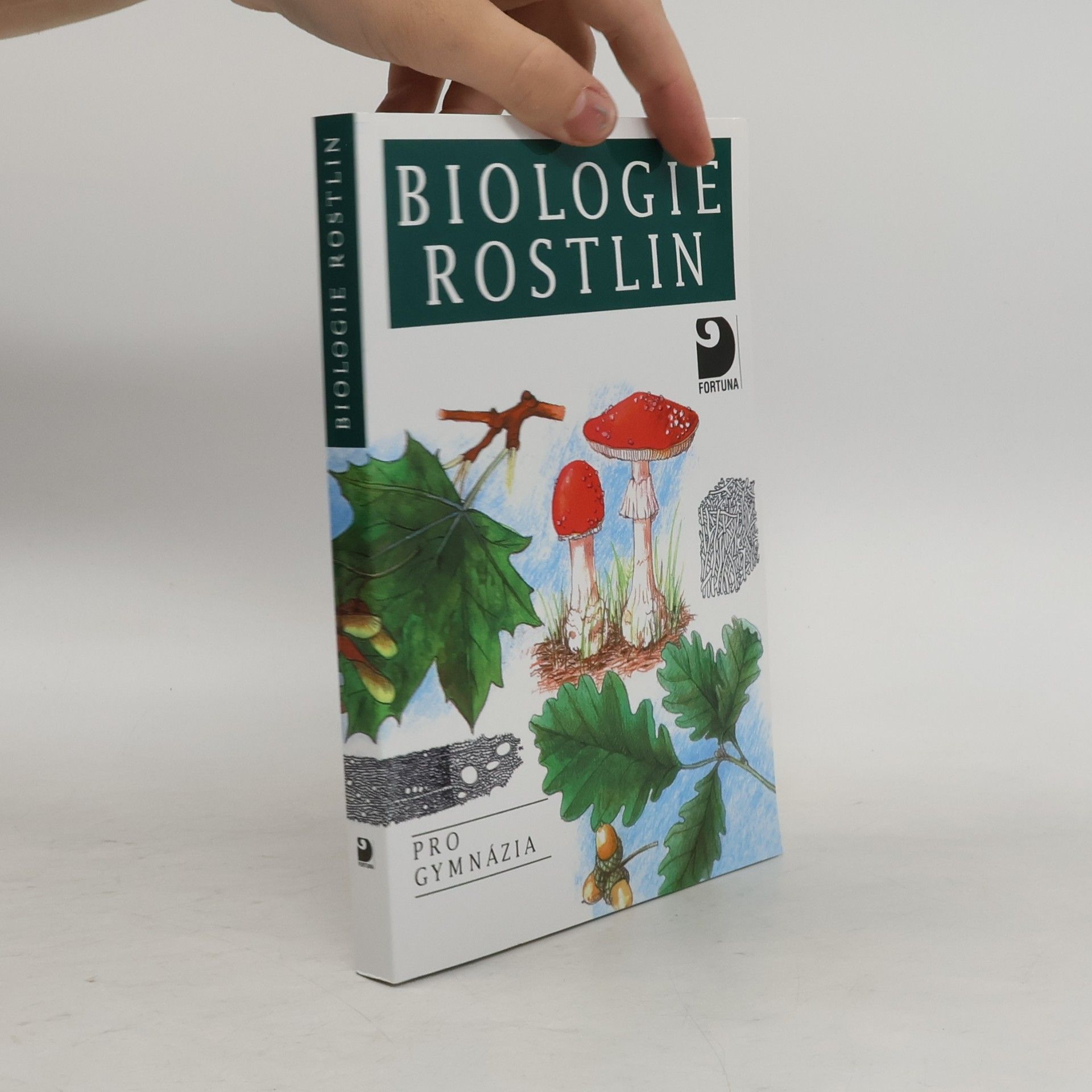 Lubomír Kincl Biologie rostlin: Pro 1. ročník gymnázií