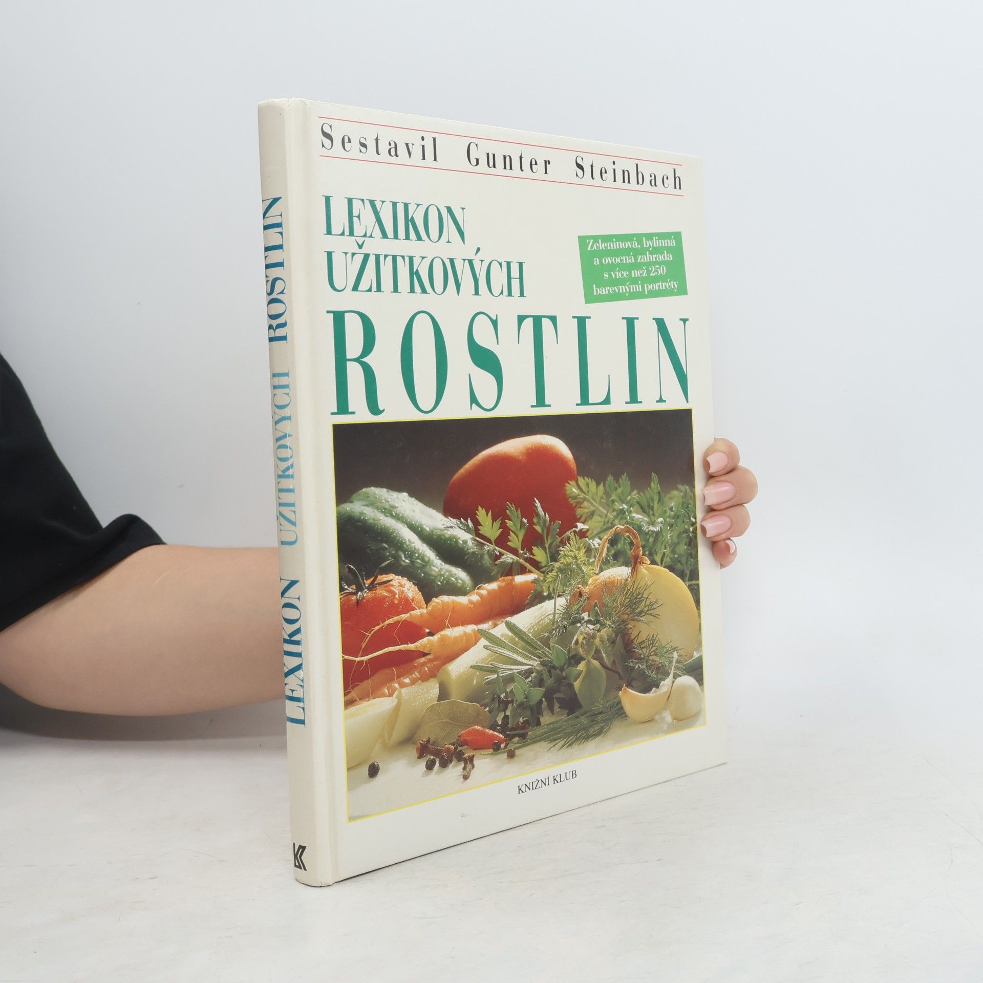 Gunter Steinbach Lexikon užitkových rostlin