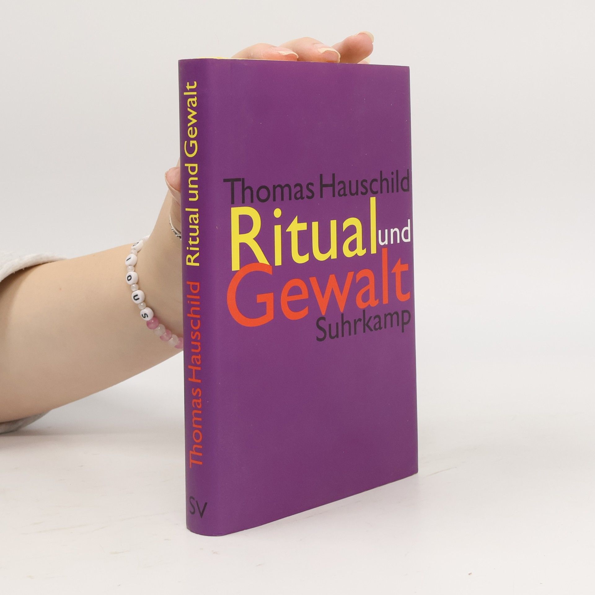 Thomas Hauschild Ritual und Gewalt