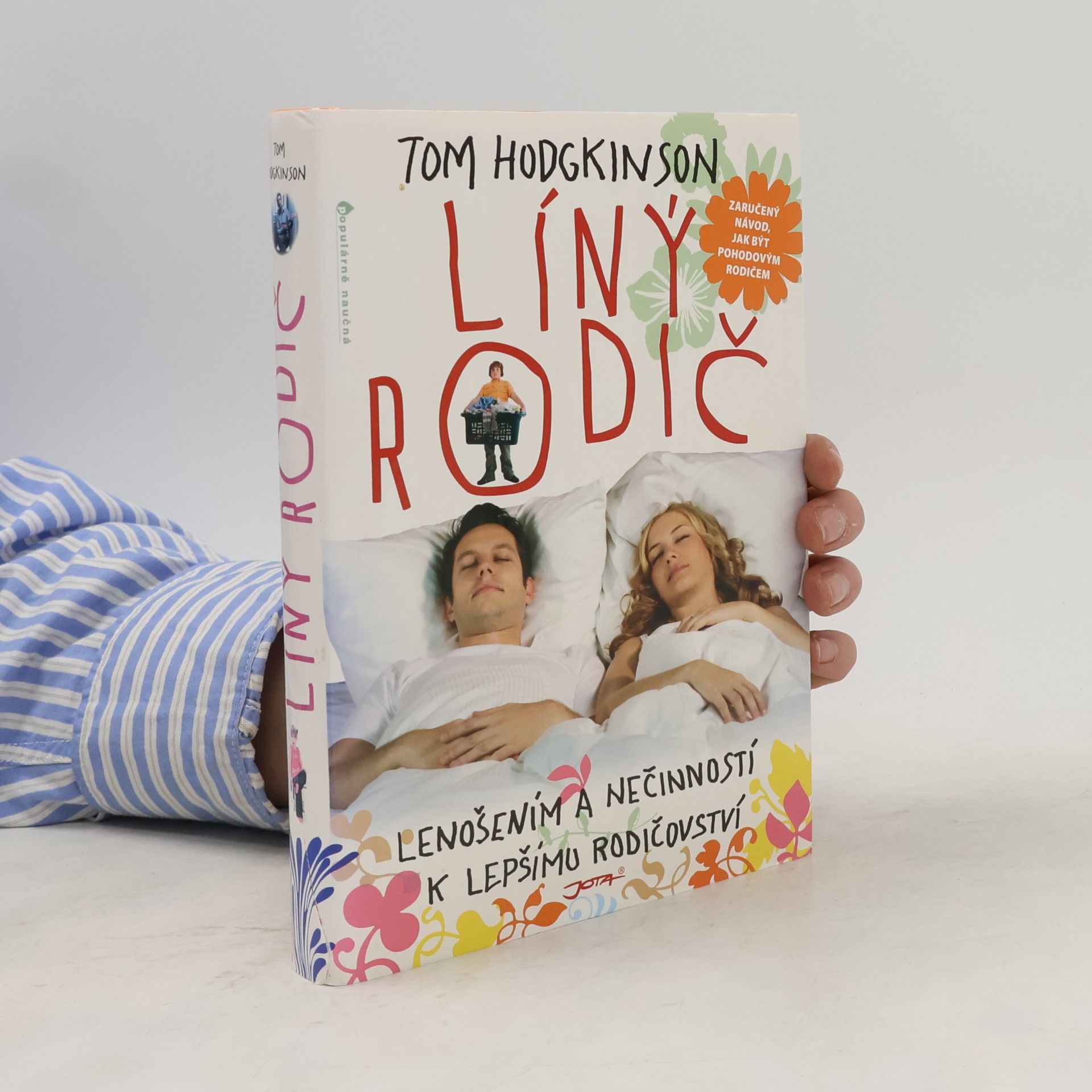 Tom Hodgkinson Líný rodič