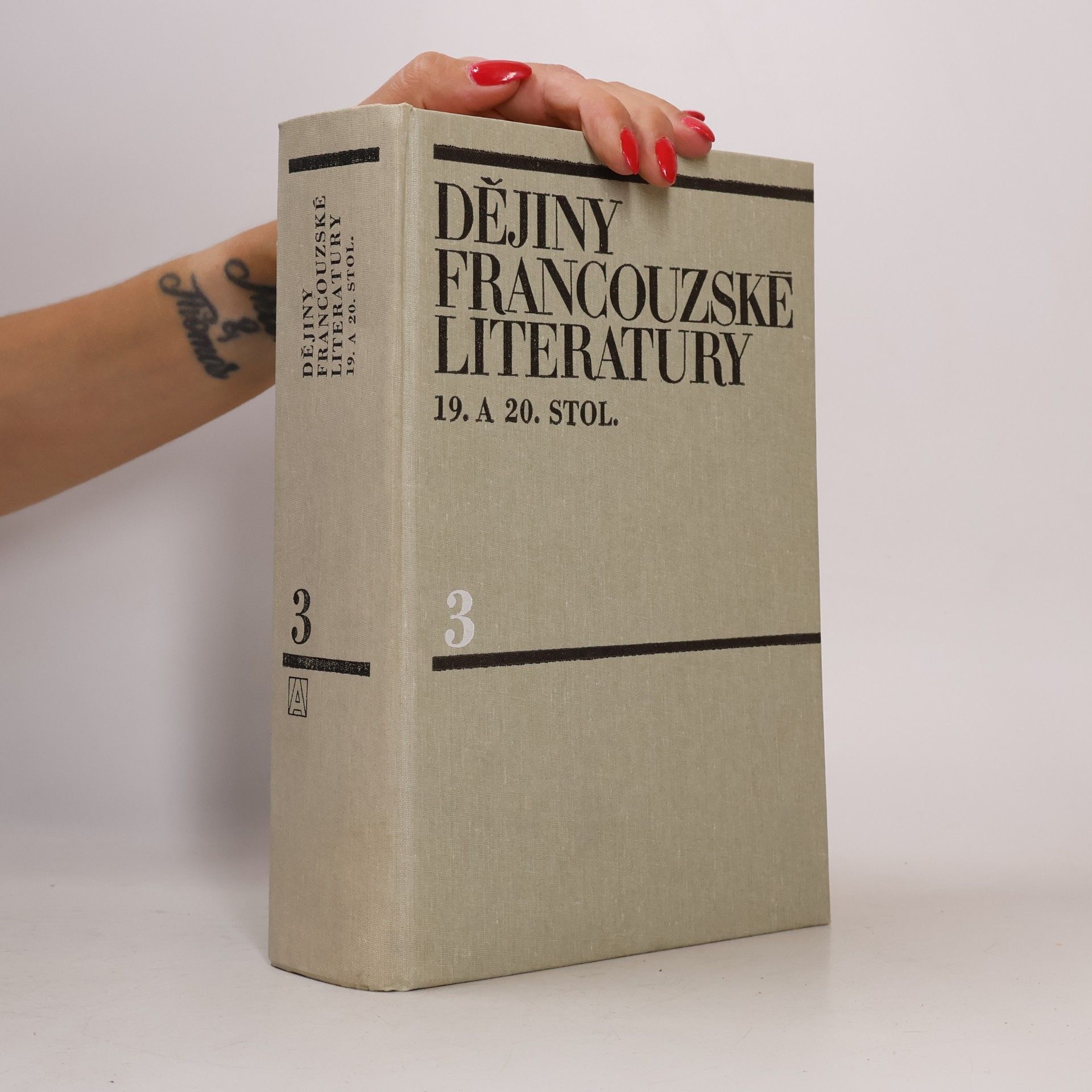 Miroslav Houska Dějiny francouzské literatury 19. a 20. stol. 3