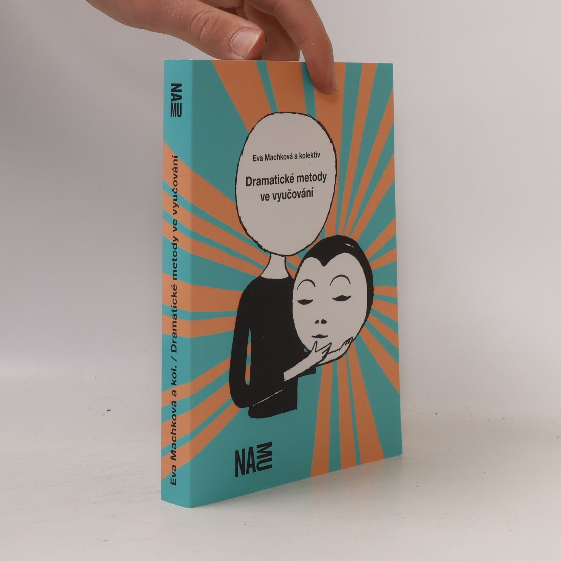 Autorenkollektiv Dramatické metody ve vyučování
