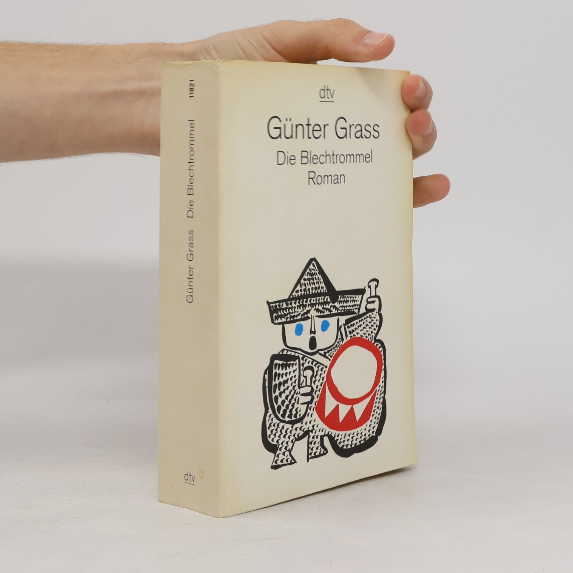 Günter Grass Die Blechtrommel: Roman