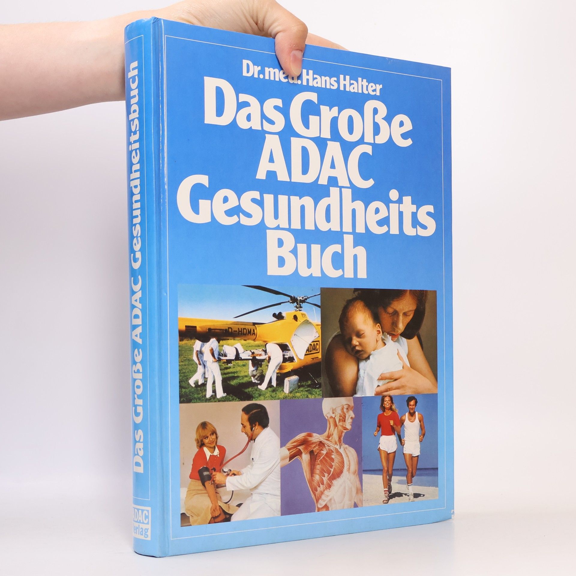 Hans Halter Das grosse ADAC-Gesundheitsbuch