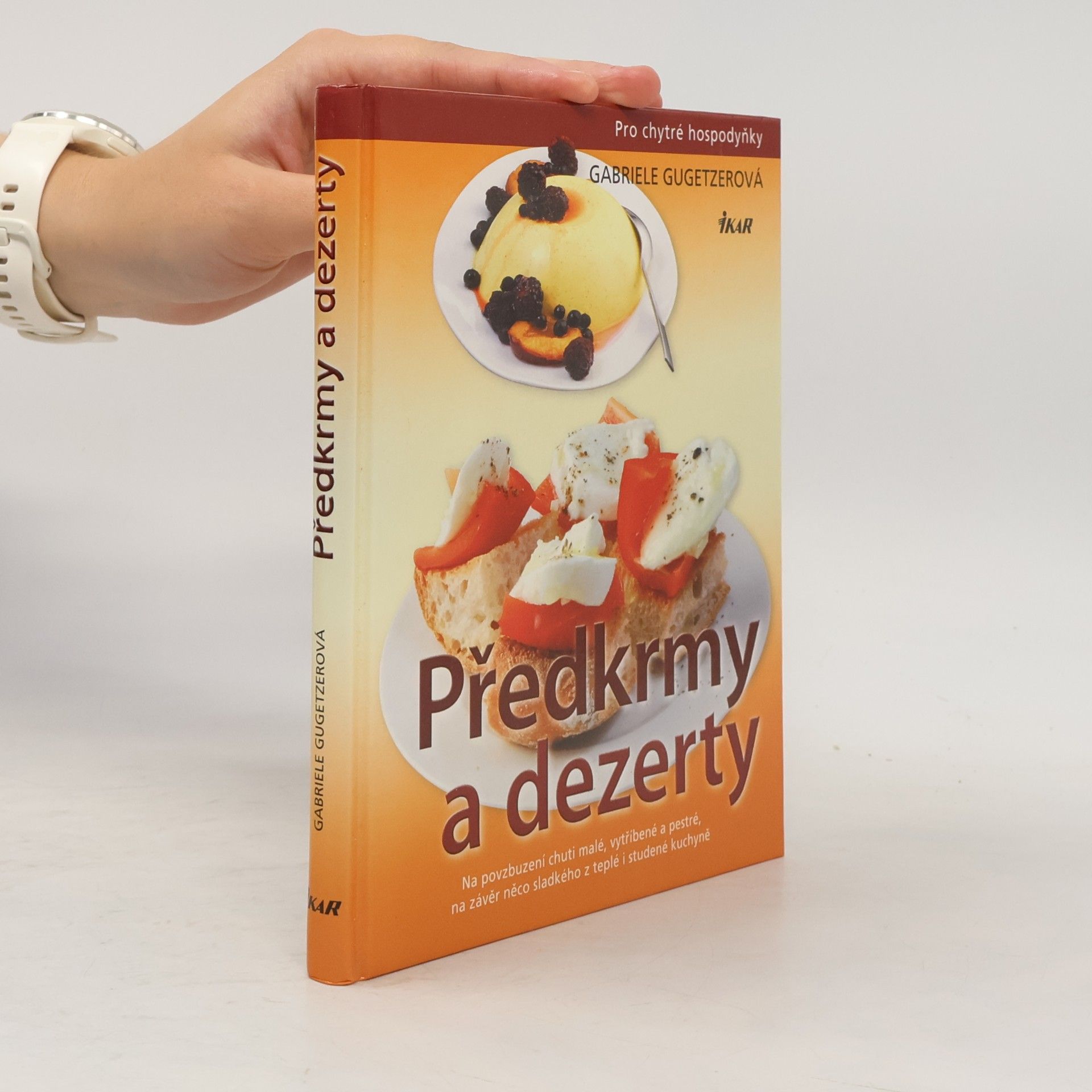 Gabriele Gugetzer Předkrmy a dezerty