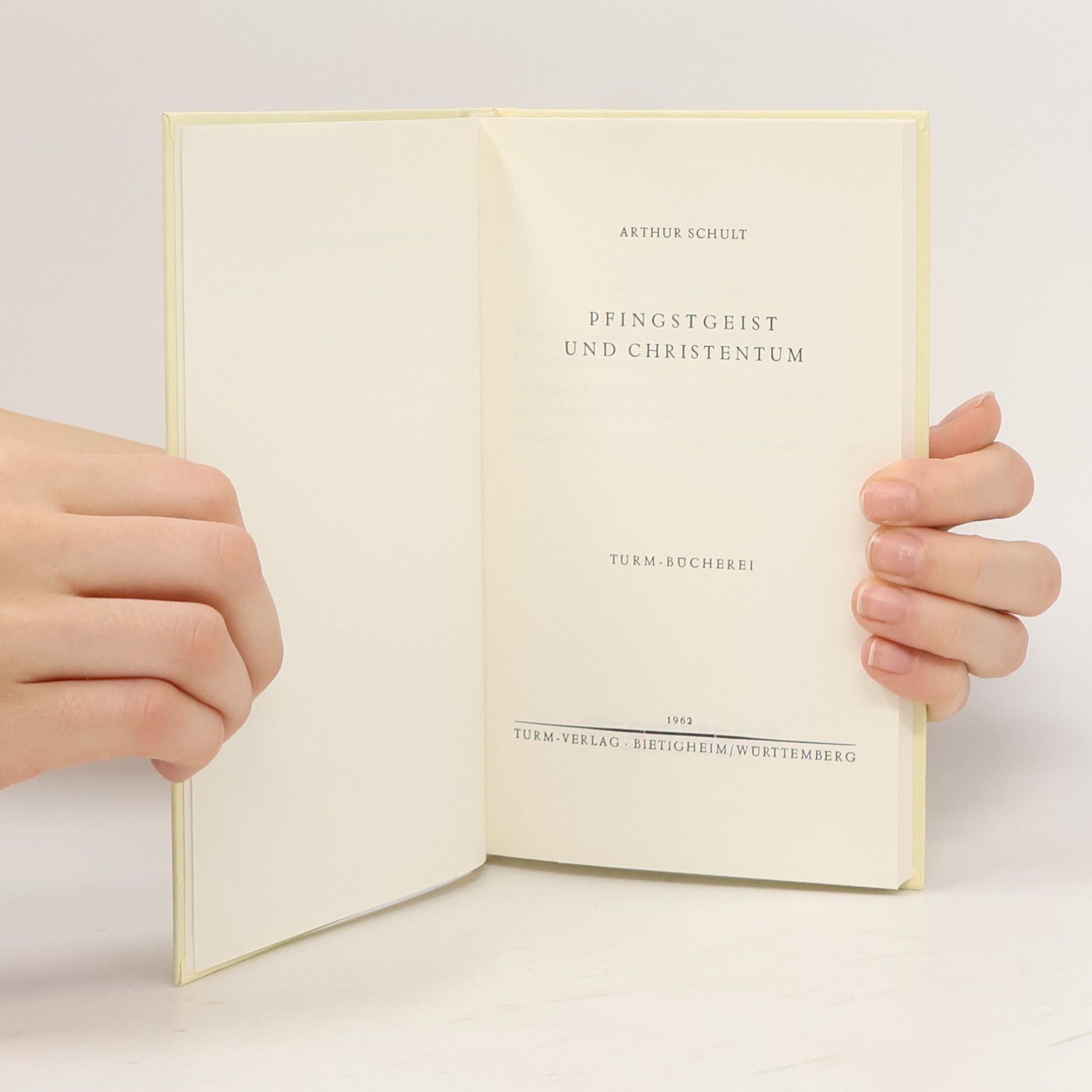 Arthur Schult Pfingstgeist und Christentum