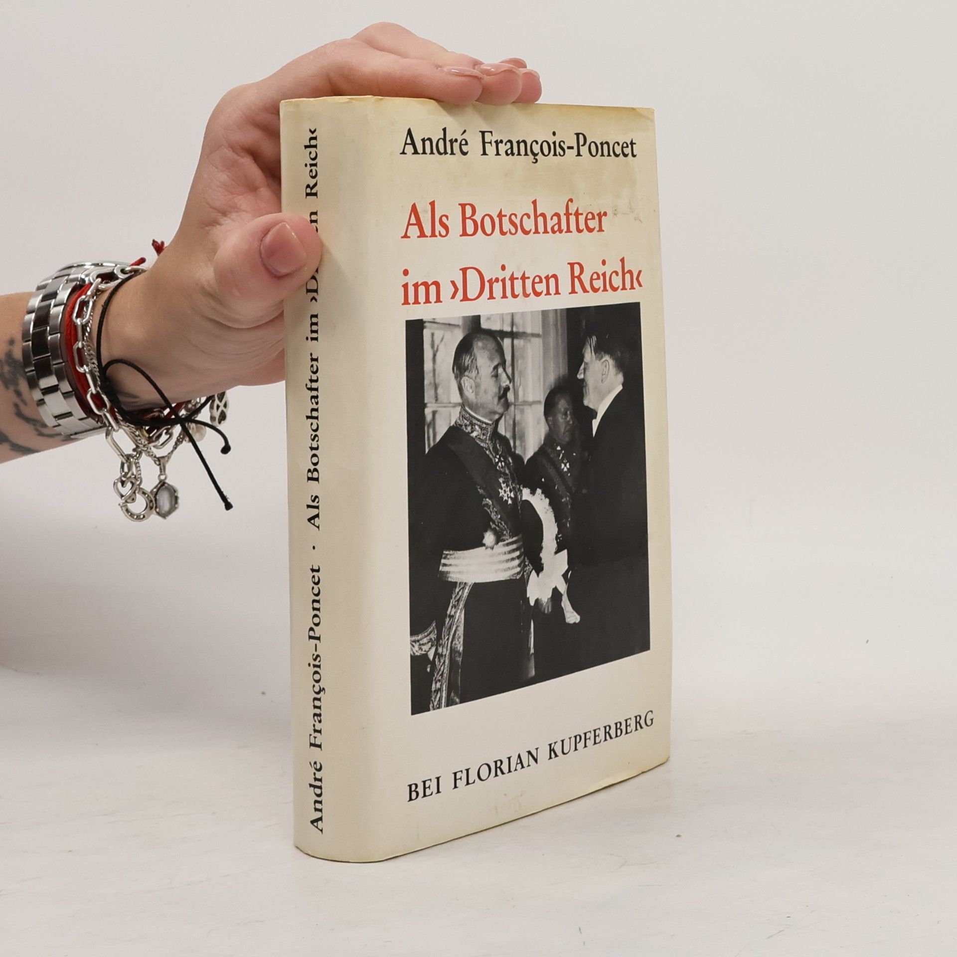 François Poncet Als Botschafter im "Dritten Reich"