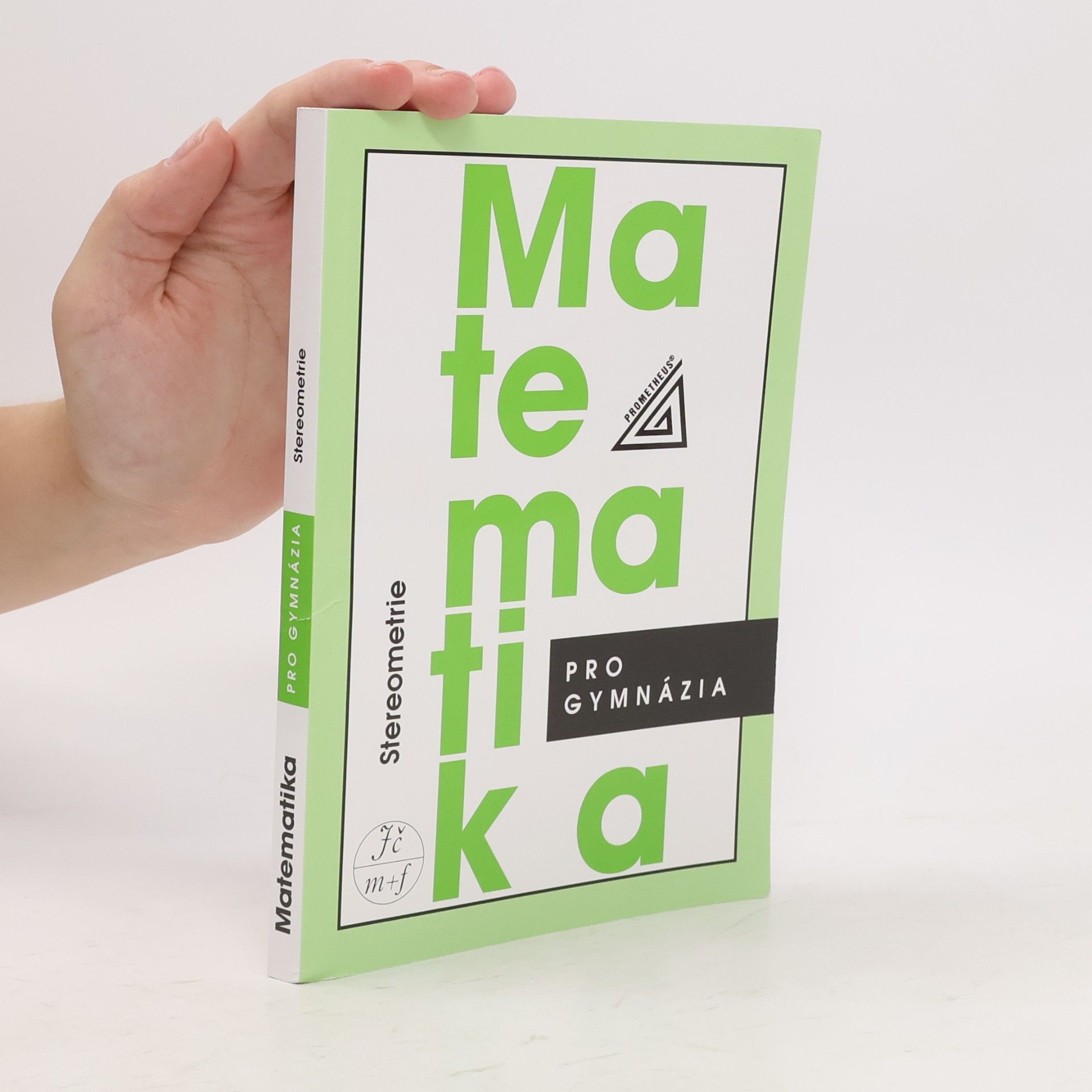 Eva Pomykalová Matematika pro gymnázia. Stereometrie