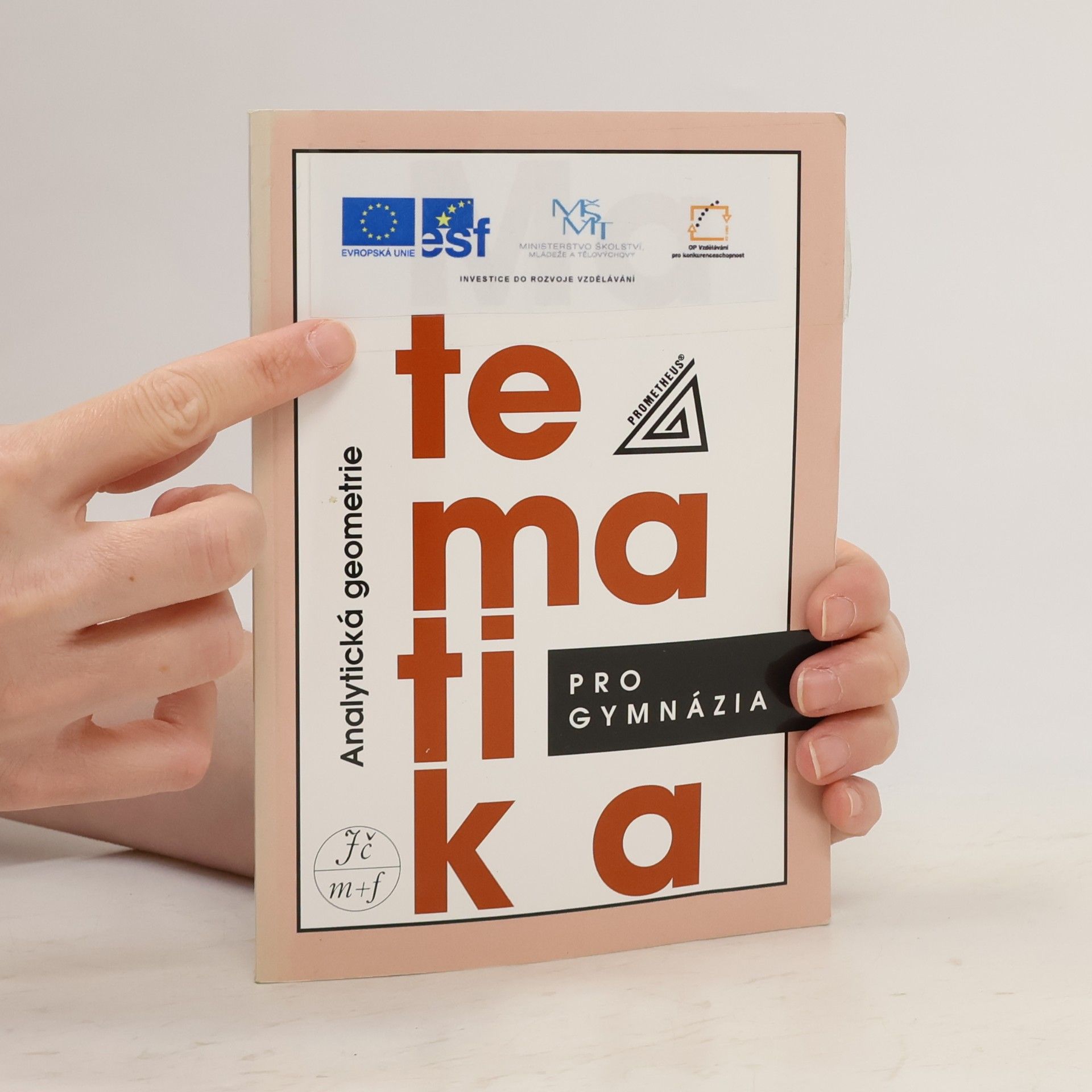 Leo Boček Matematika pro gymnázia. Analytická geometrie