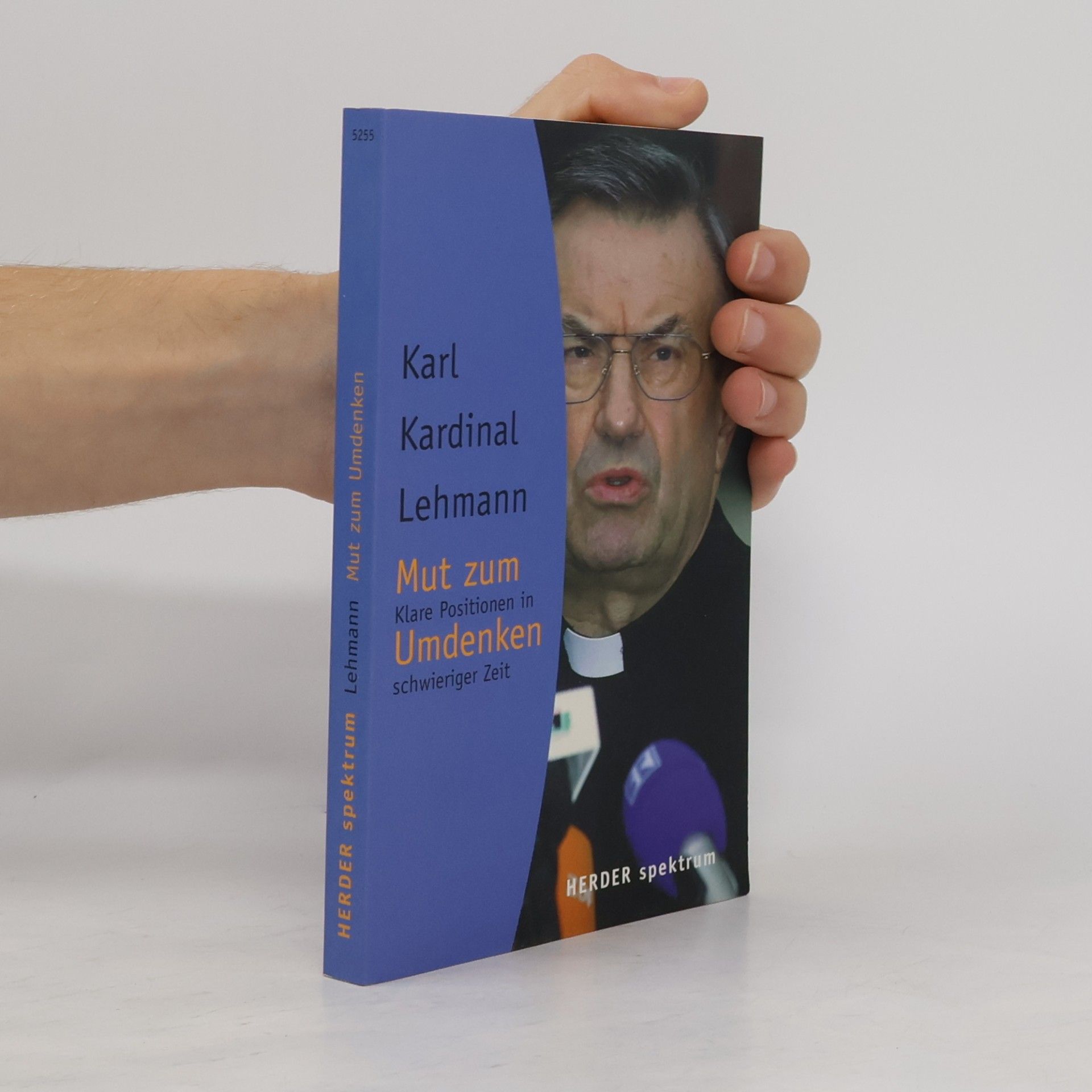 Karl Lehmann Mut zum Umdenken
