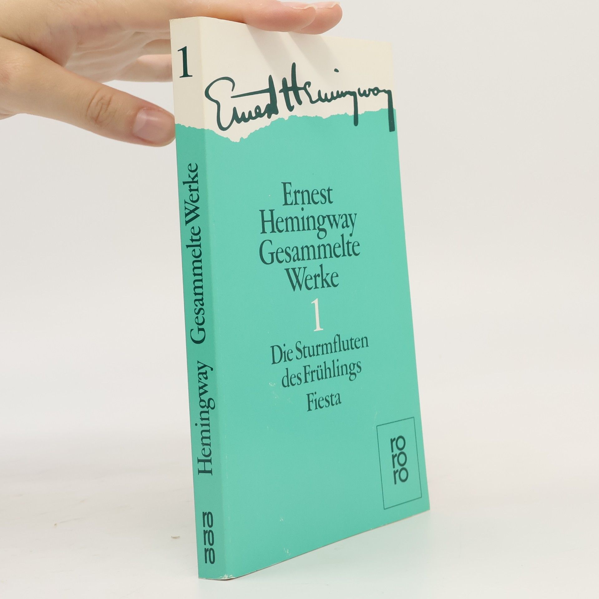 Ernest Hemingway Gesammelte Werke 1