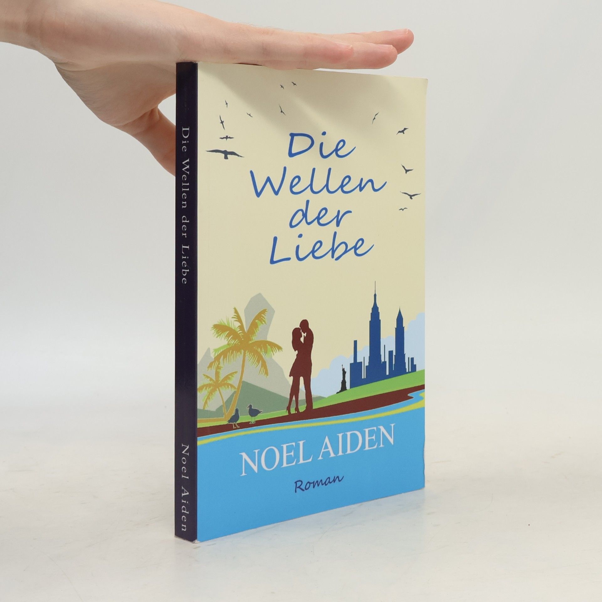 Noel Aiden Die Wellen der Liebe