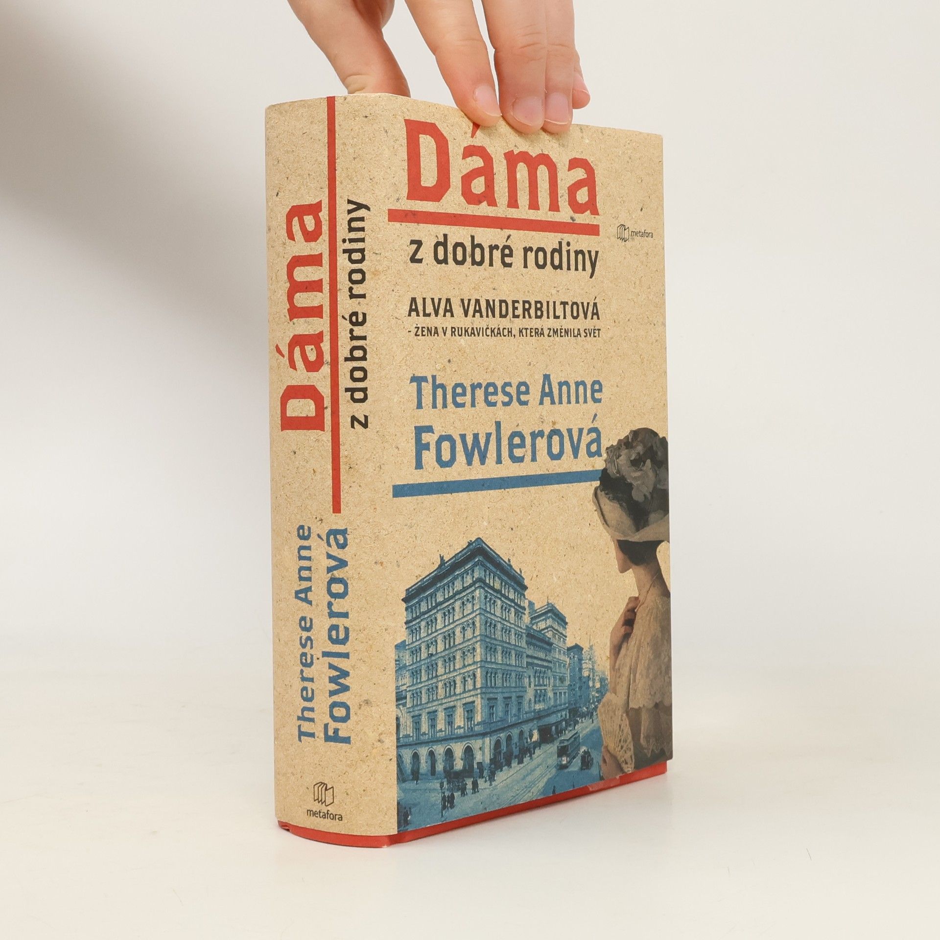 Therese Fowler Alva Vanderbiltová, dáma z dobré rodiny