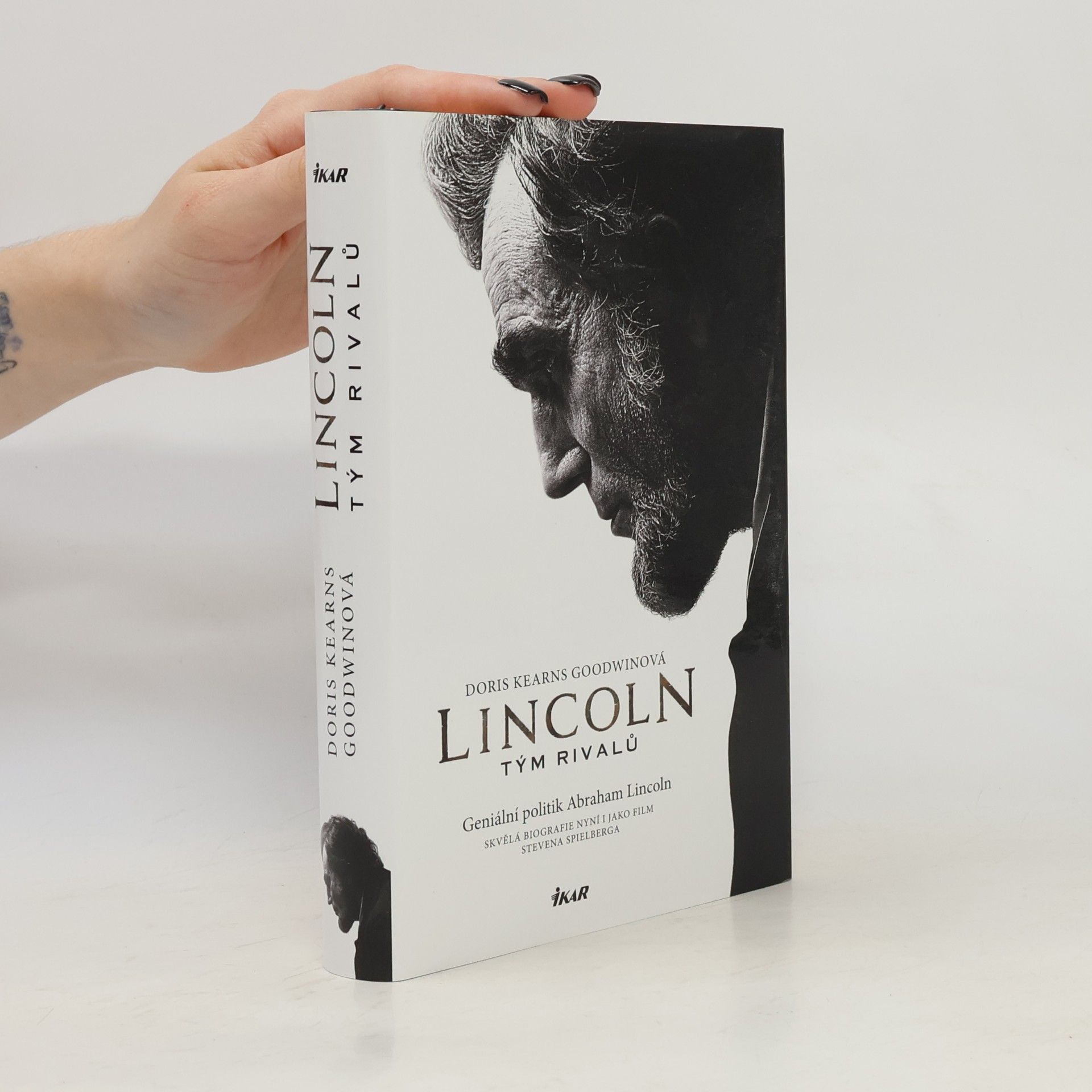 Doris Kearns Goodwin Lincoln. Tým rivalů