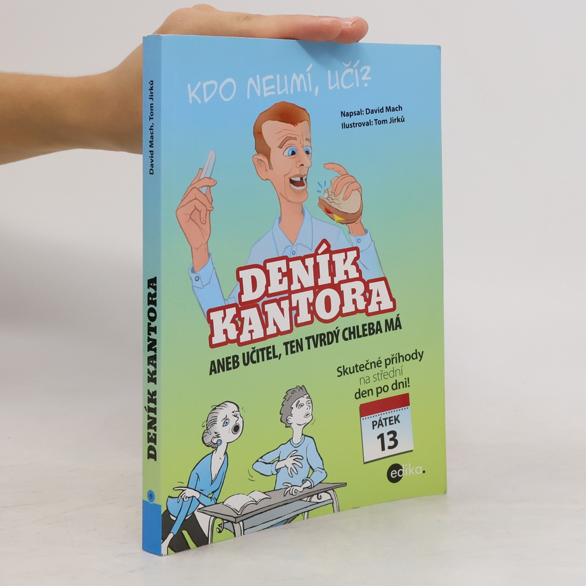 David Mach Deník kantora