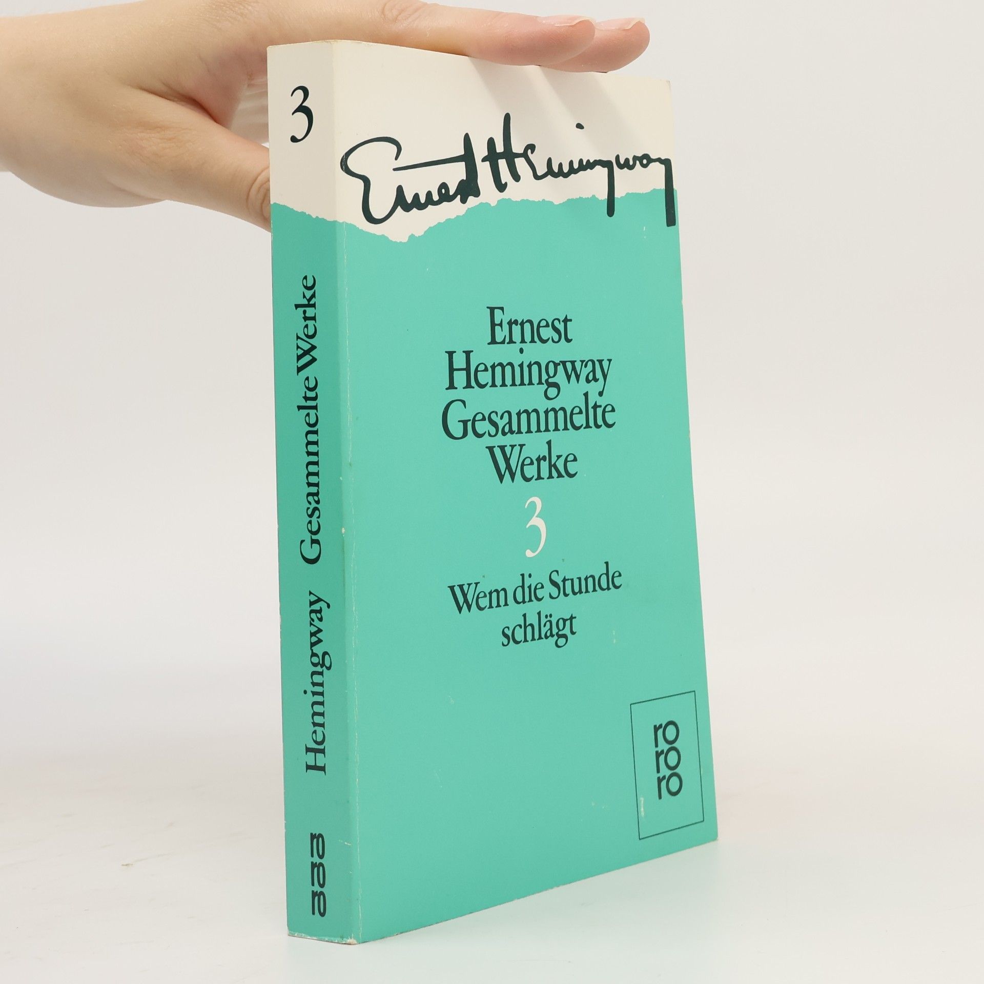 Ernest Hemingway Gesammelte Werke 3