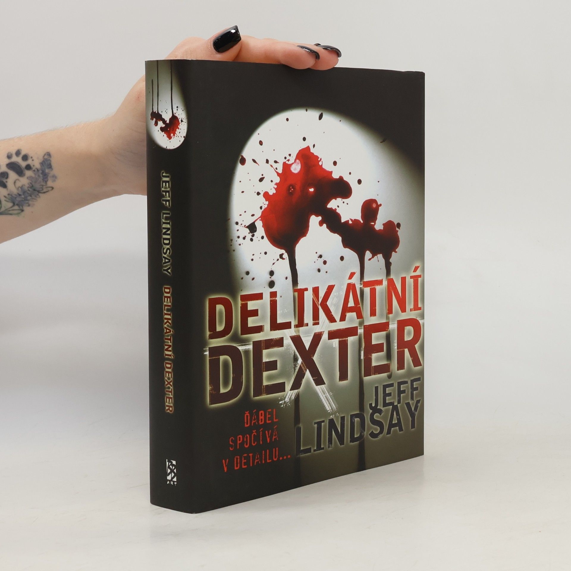 Jeff Lindsay Delikátní Dexter
