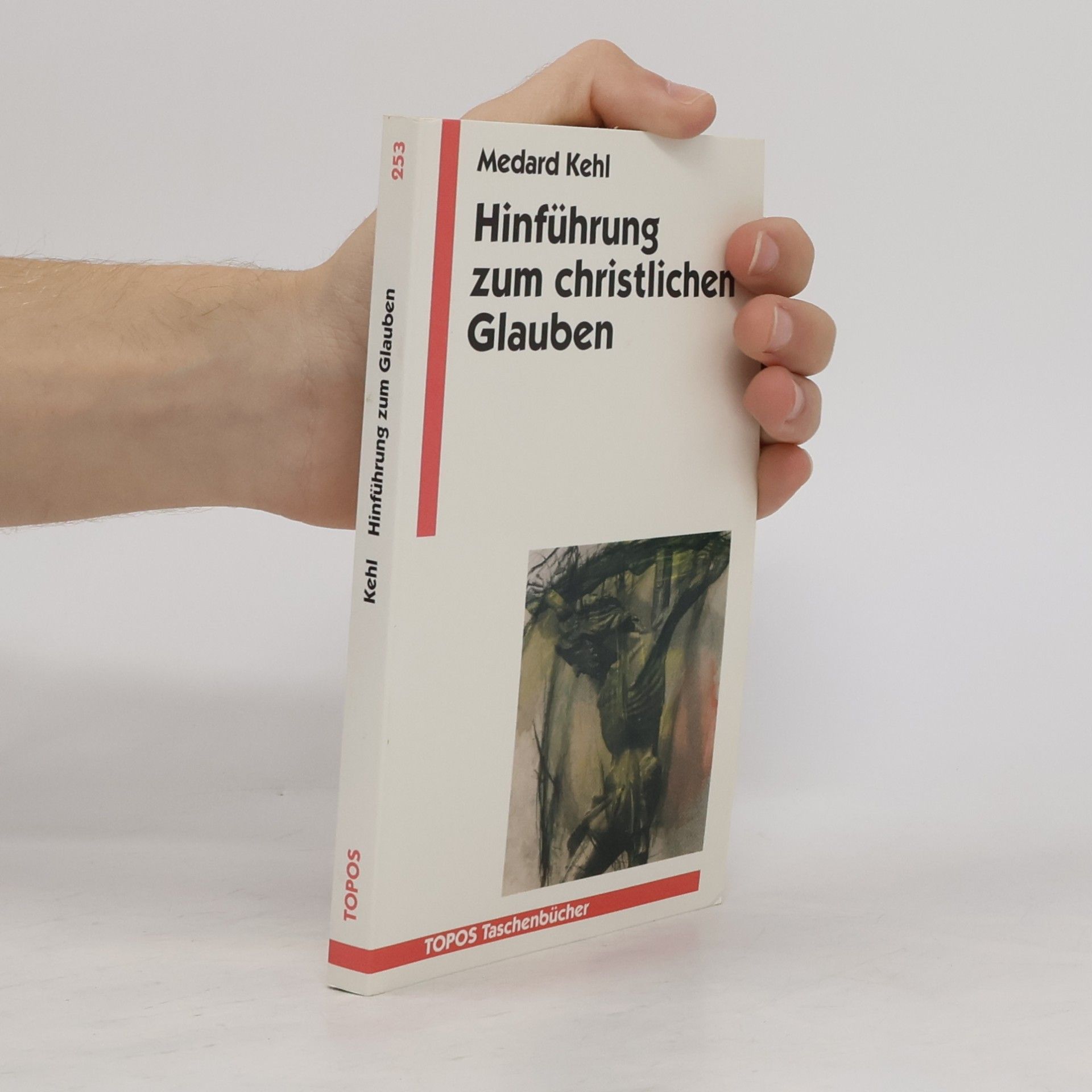 Medard Kehl TOPOS Taschenbücher - 253: Hinführung zum christlichen Glauben