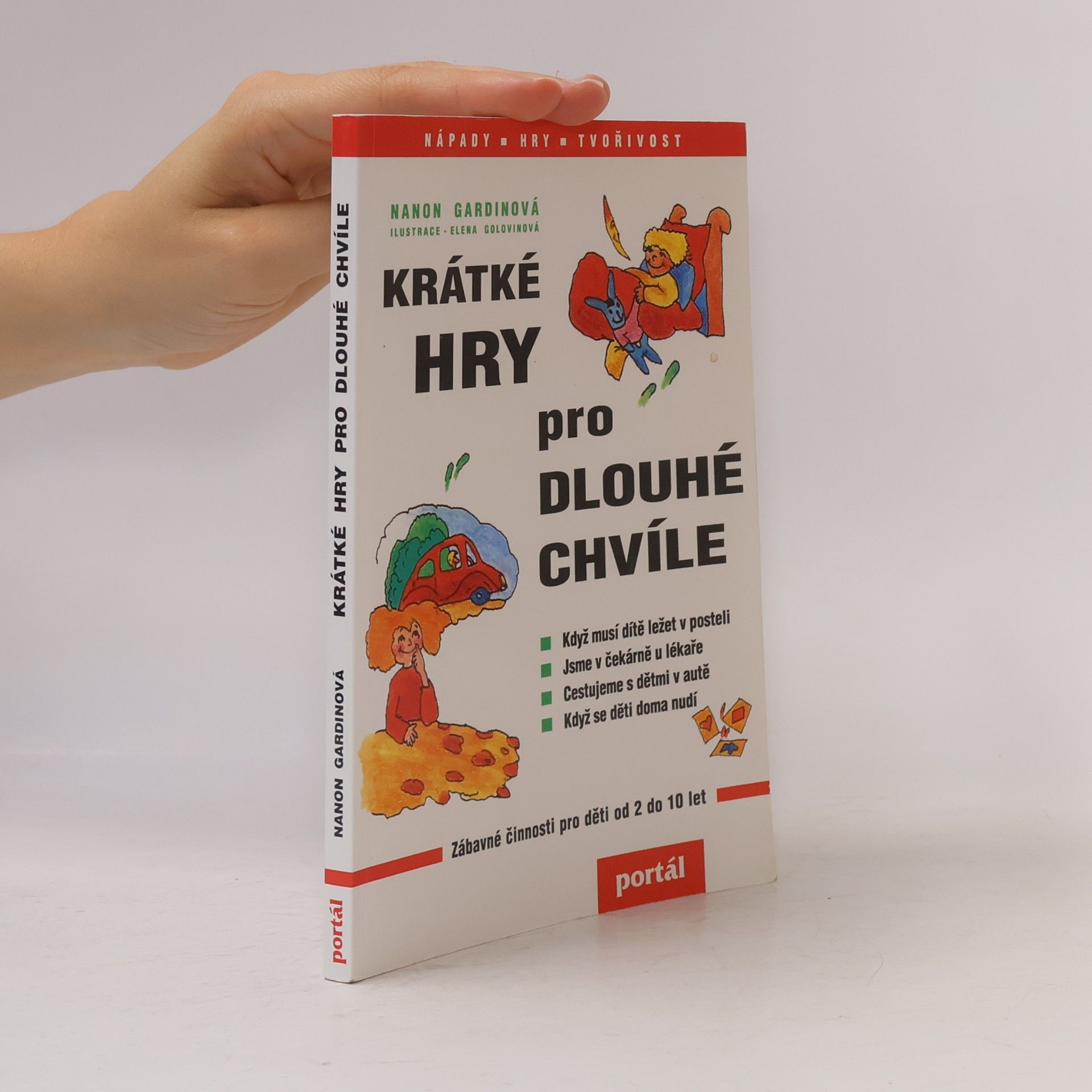 Nanon Gardin Krátké hry pro dlouhé chvíle