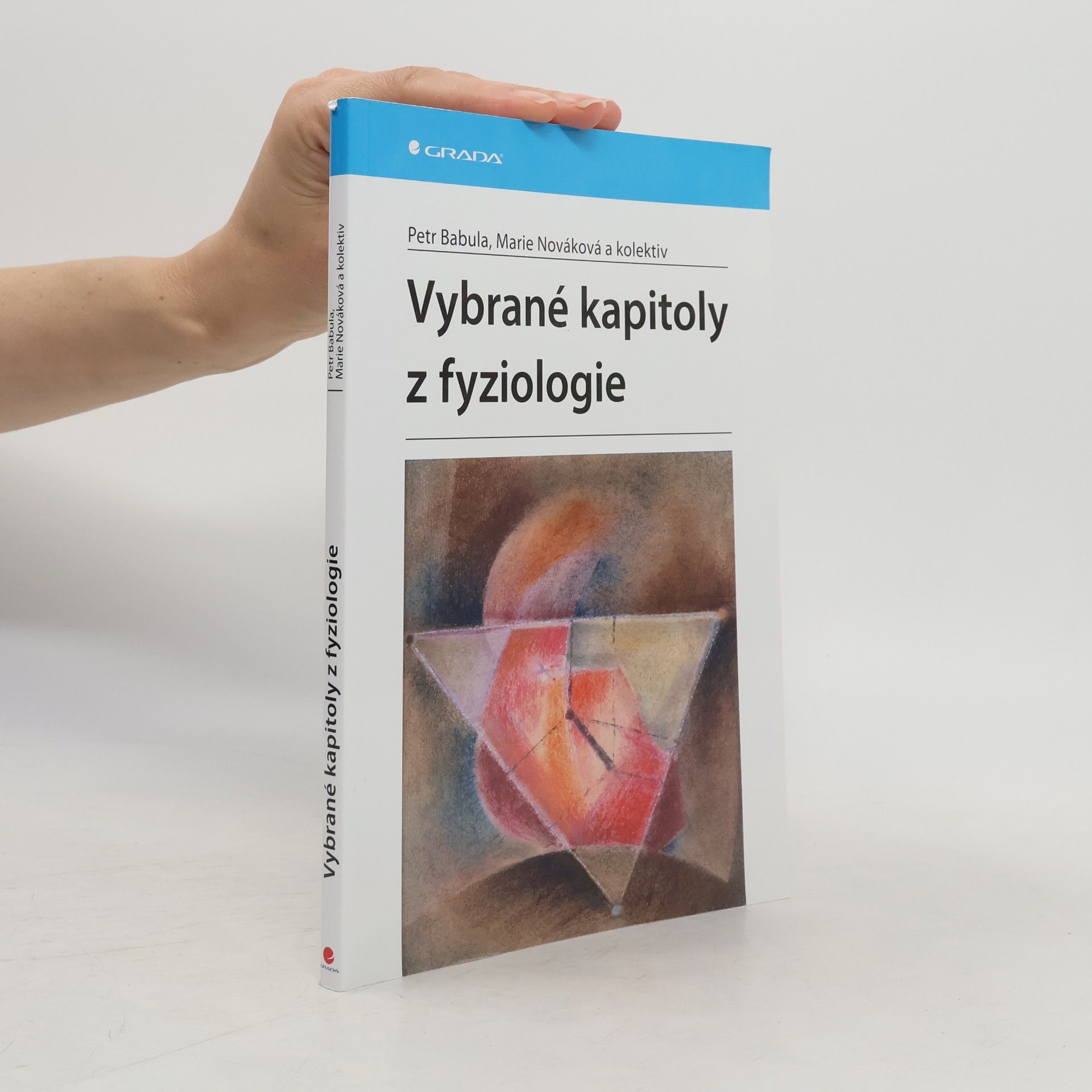 Petr Babula Vybrané kapitoly z fyziologie