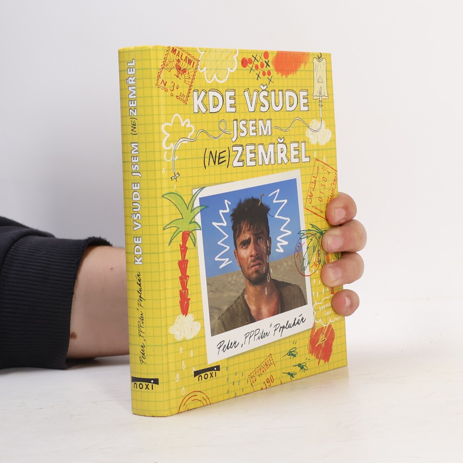Peter Popluhár Kde všude jsem (ne)zemřel