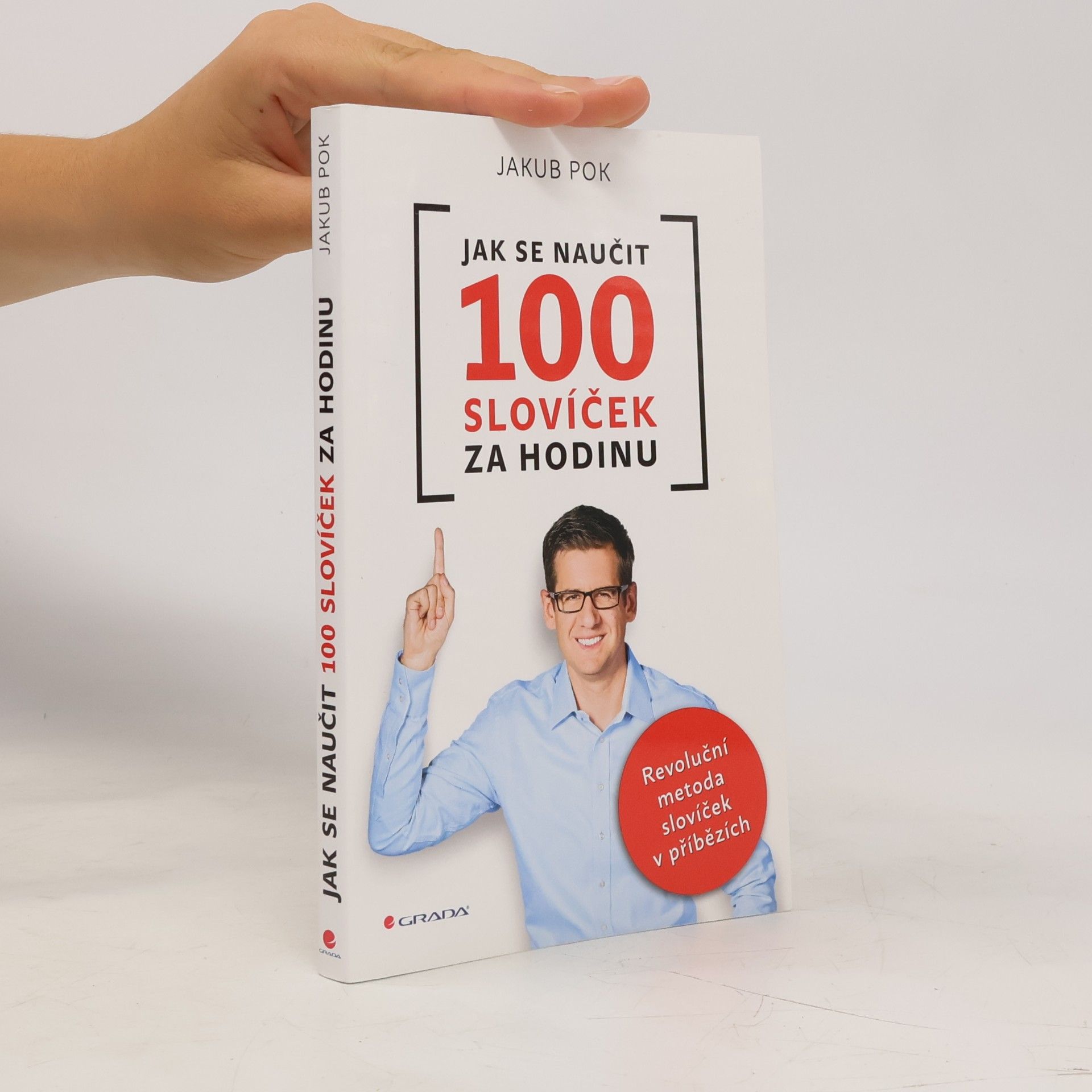 Jakub Pok Jak se naučit 100 slovíček za hodinu: revoluční metoda slovíček v příbězích