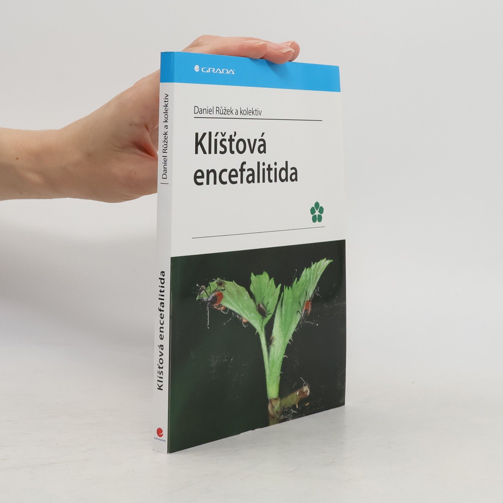 Daniel Růžek Klíšťová encefalitida