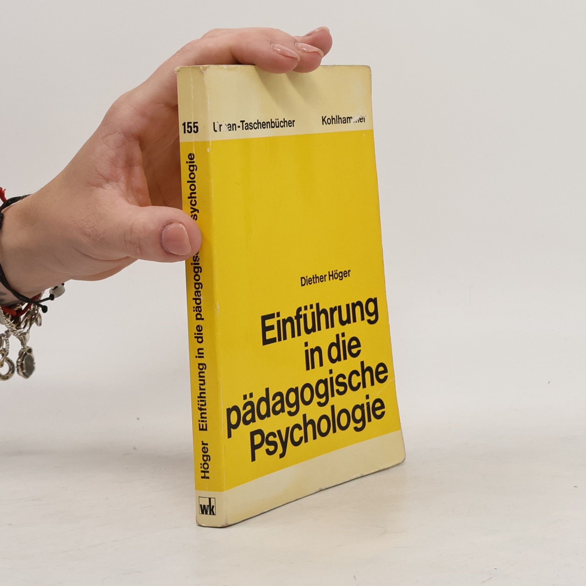 Diether Höger Urban-Taschenbücher - 155: Einführung in die pädagogische Psychologie