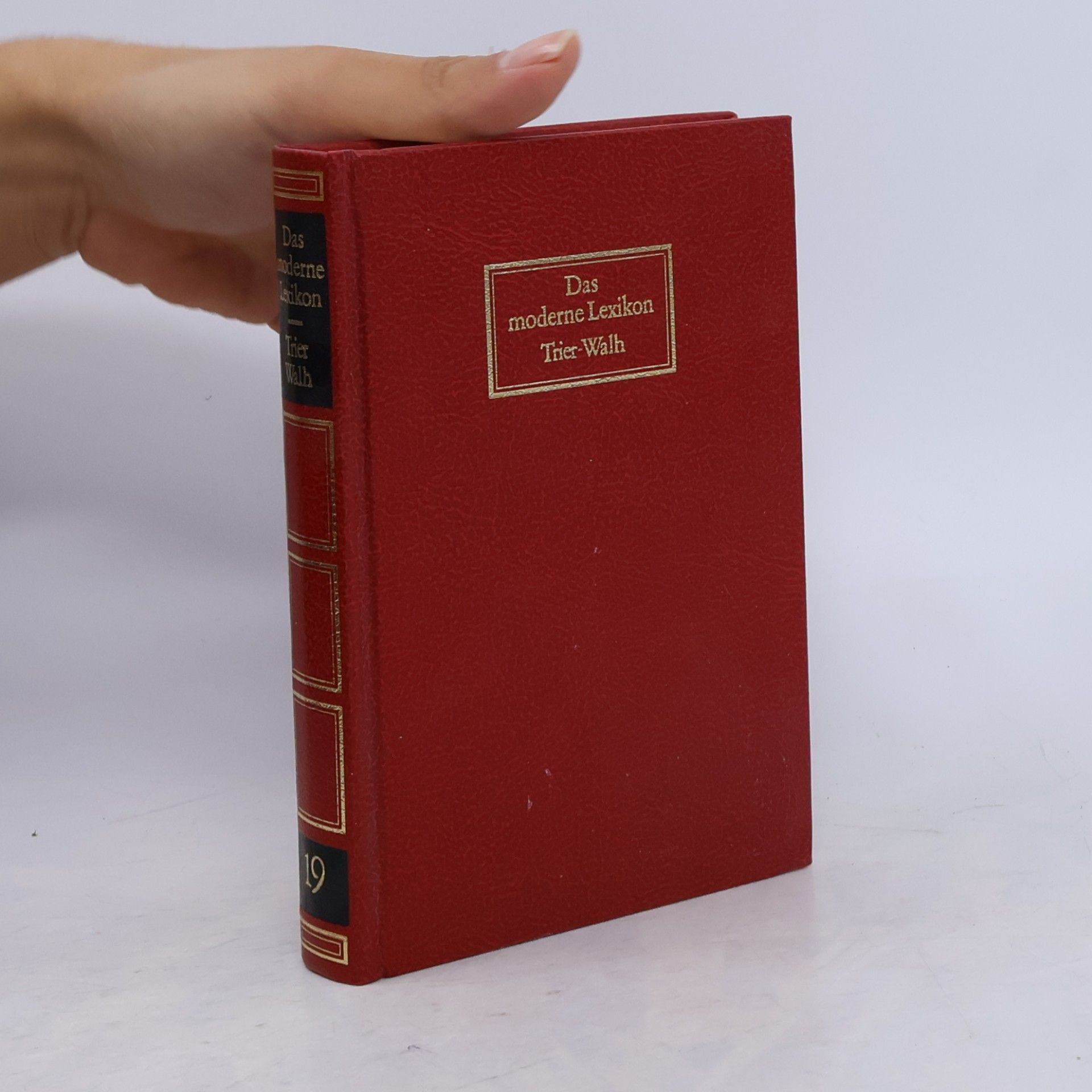 Collectif d'auteurs Das moderne Lexikon 19. Thier-Wahl