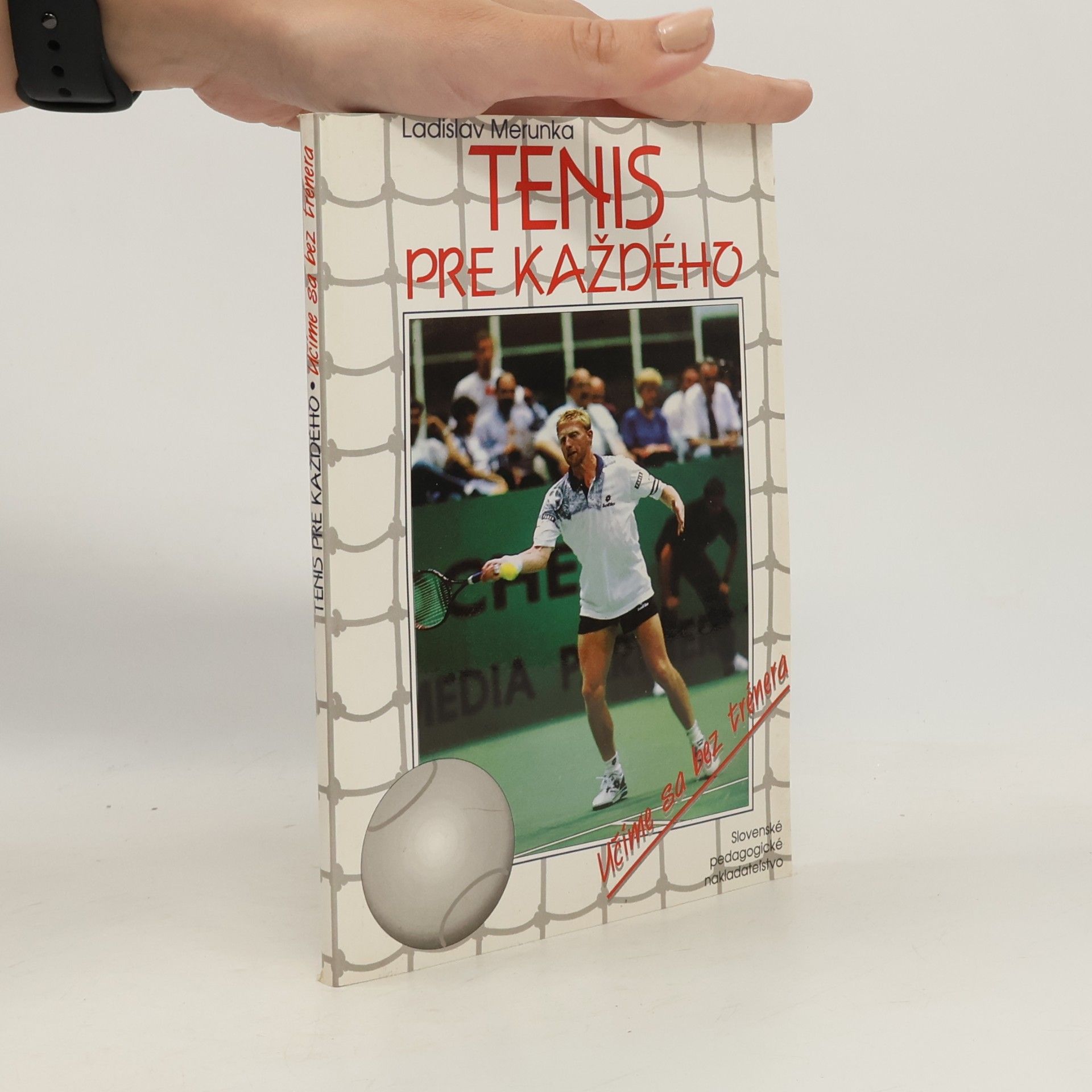 Ladislav Meruňka Tenis pre každého