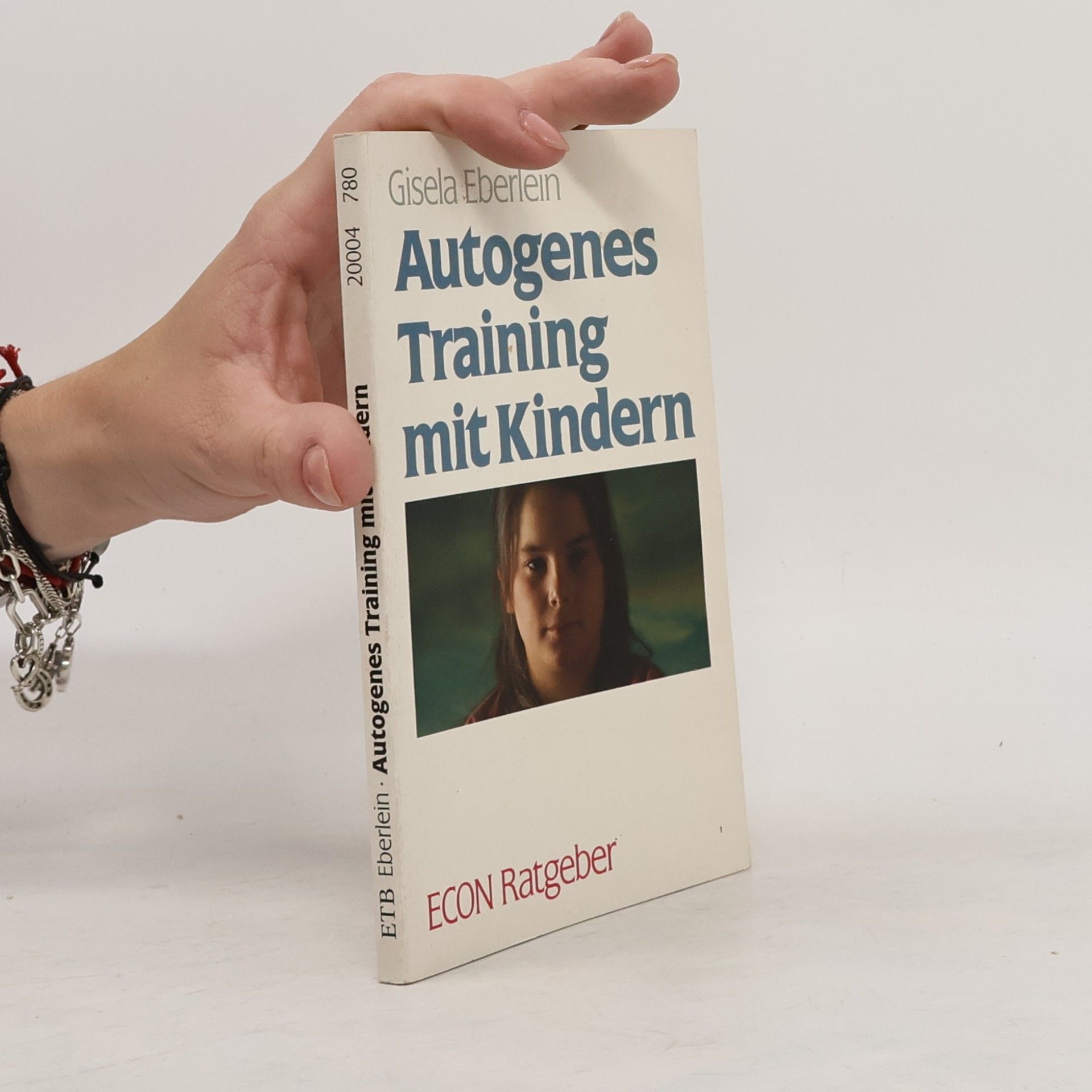 Gisela Eberlein Autogenes Training mit Kindern