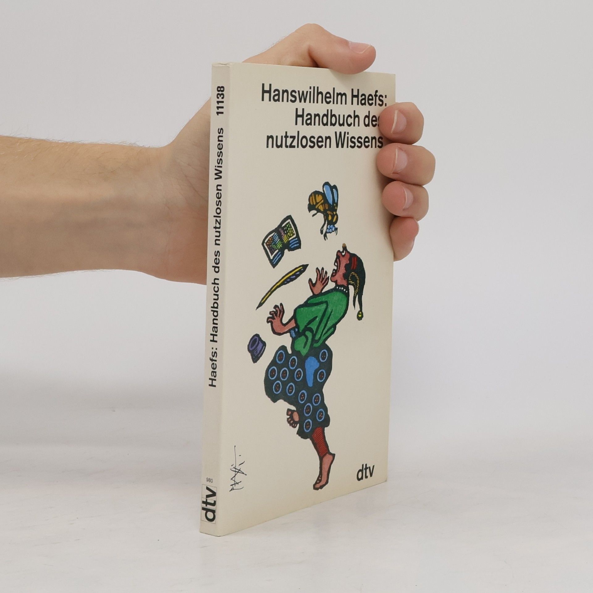 Hanswilhelm Haefs Das ... Handbuch des nutzlosen Wissens