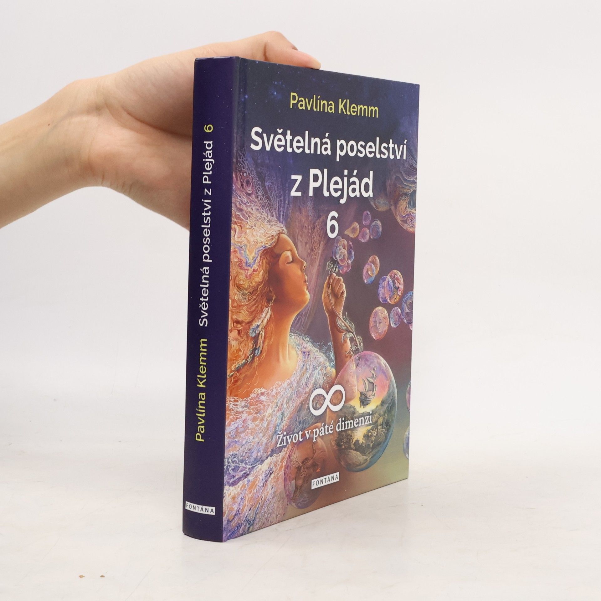 Světelná poselství z Plejád 6: Život v páté dimenzi