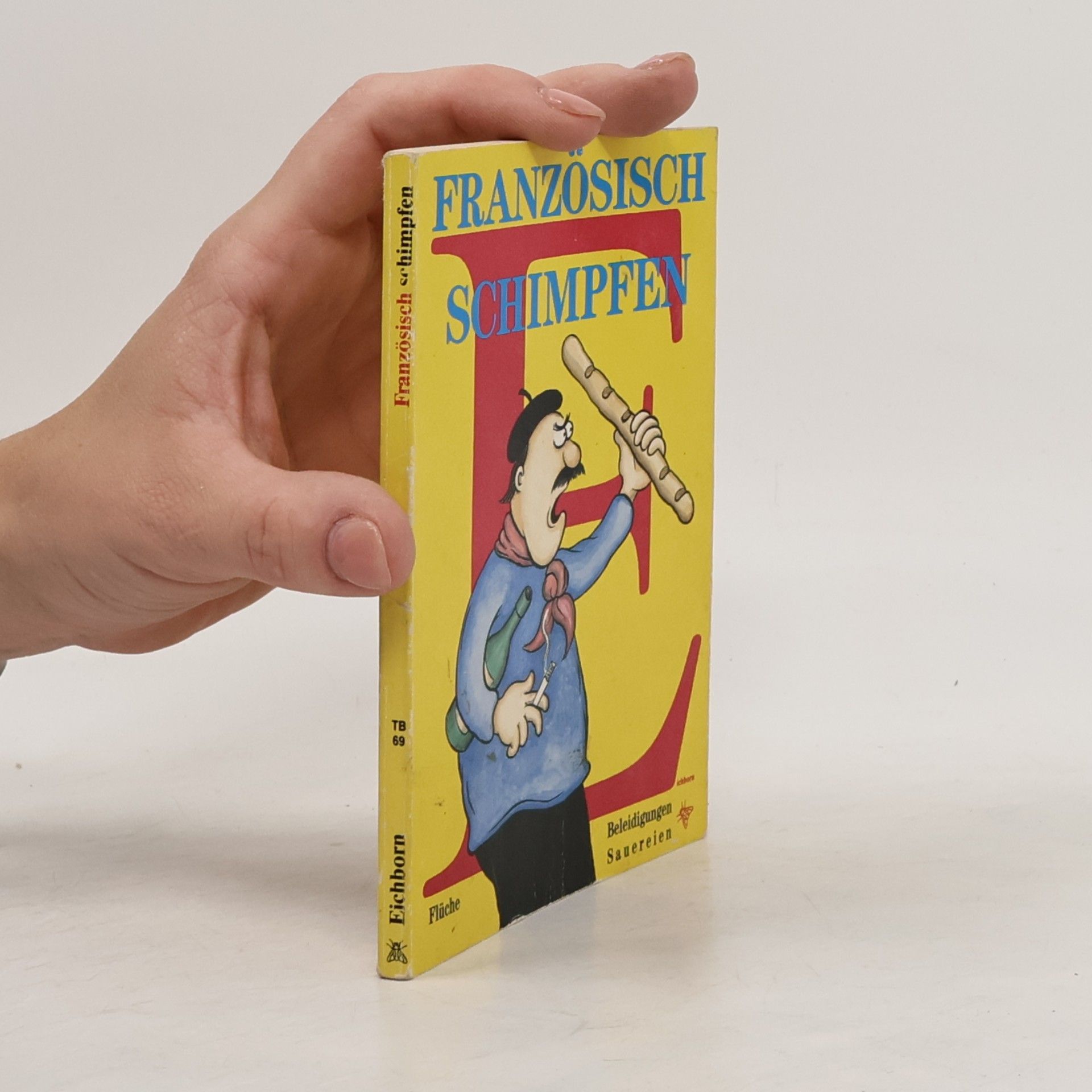 Klaus Humann Französisch schimpfen