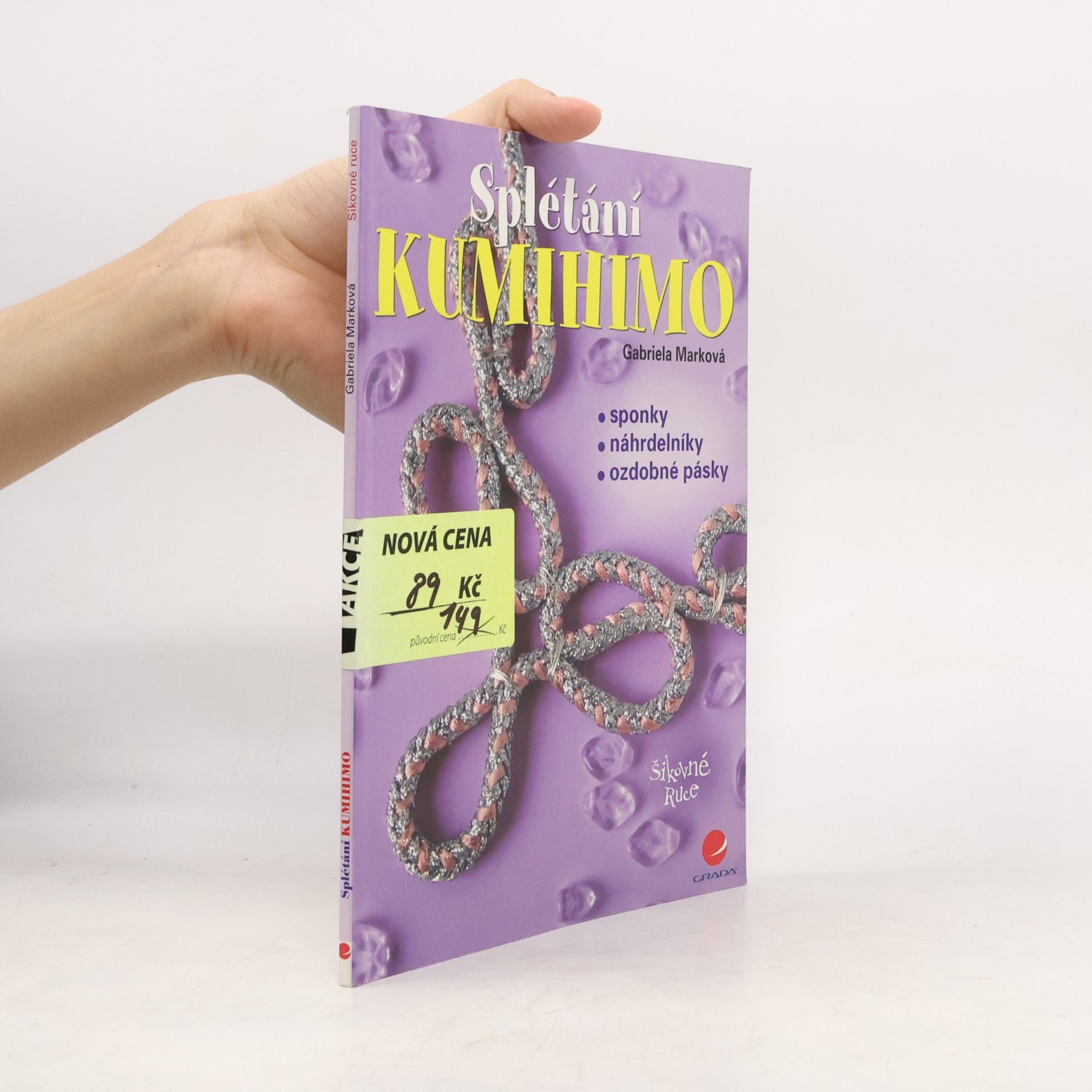 Gabriela Marková Kumihimo - splétání