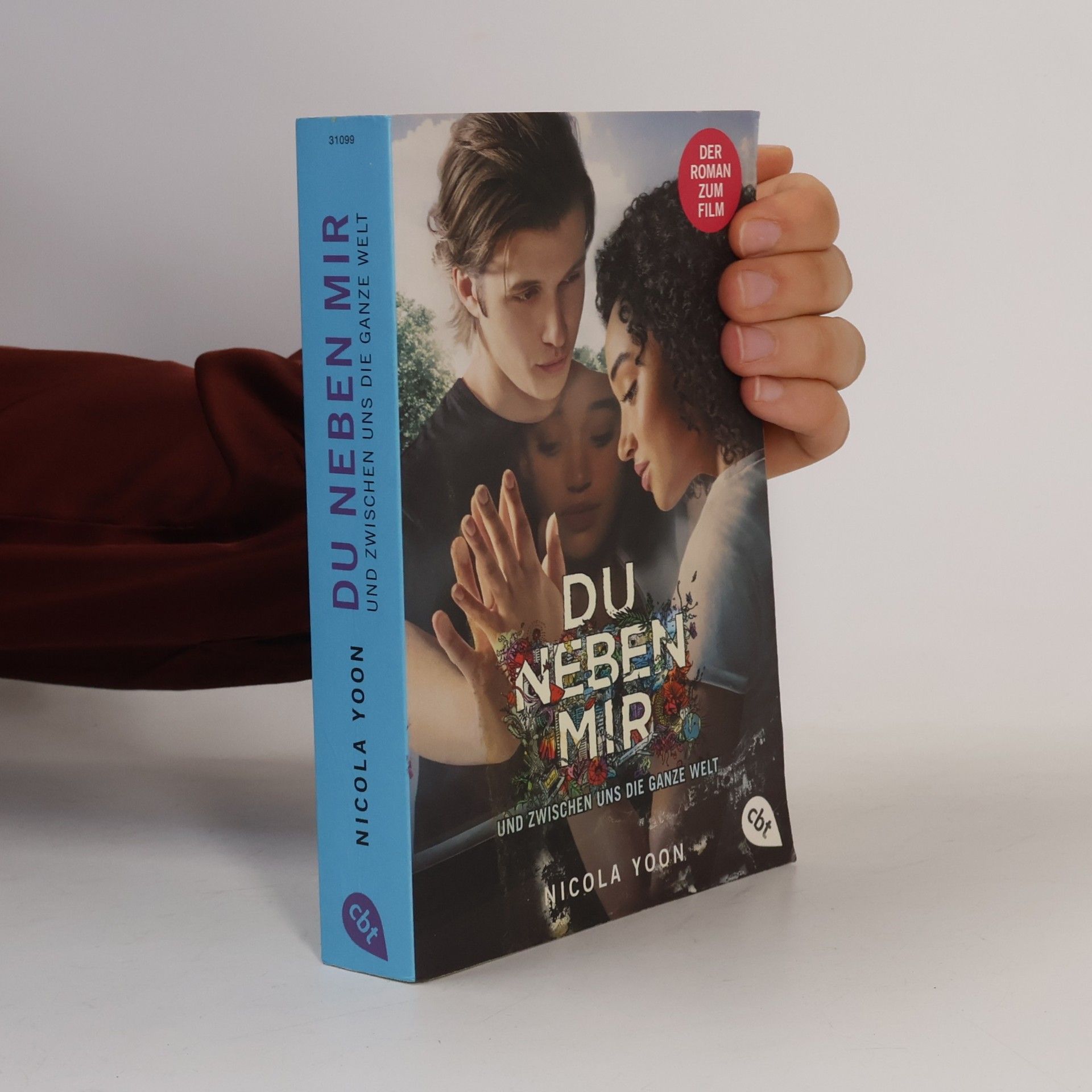 Nicola Yoon Du neben mir und zwischen uns die ganze Welt