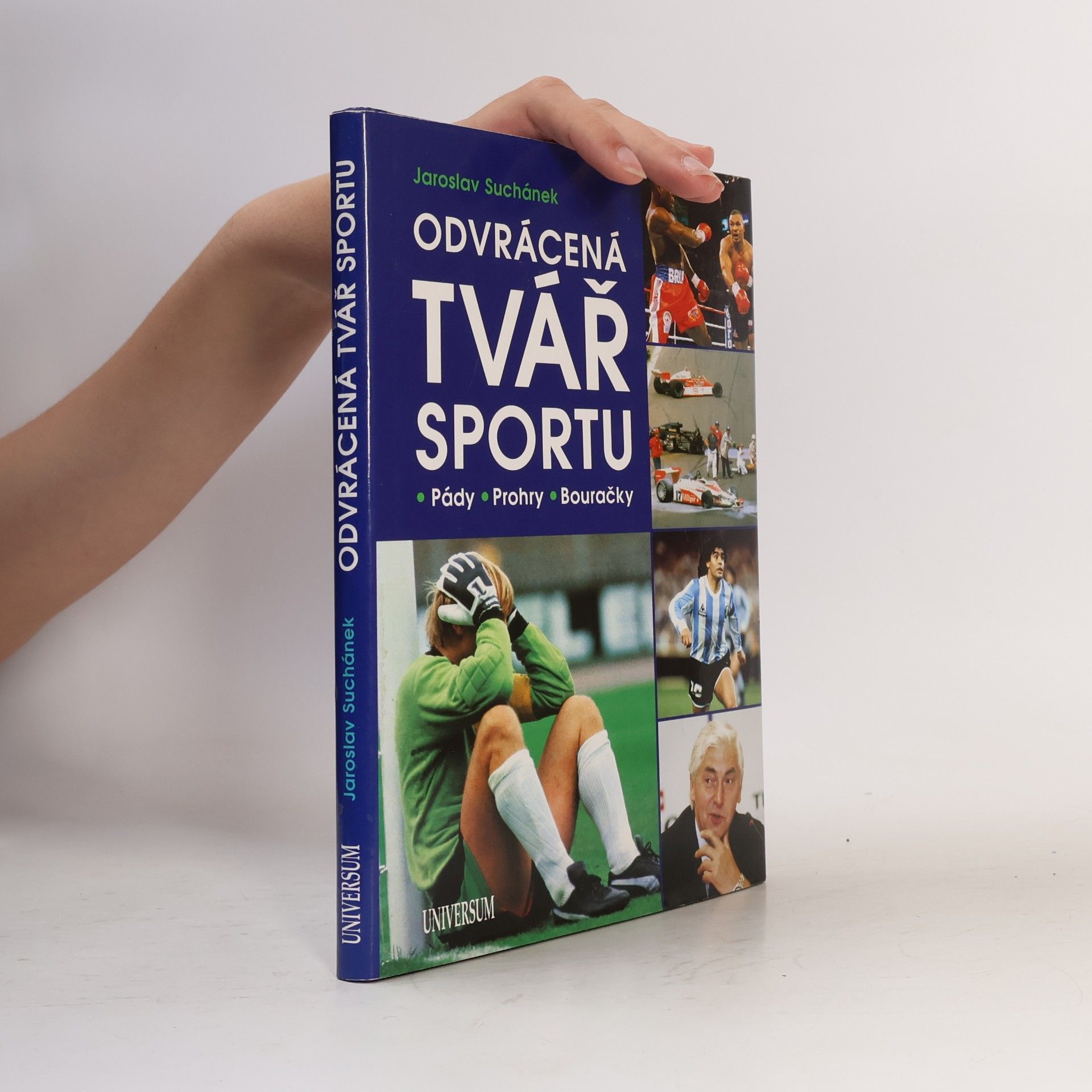 Jaroslav Suchánek Odvrácená tvář sportu: Pády, prohry, bouračky