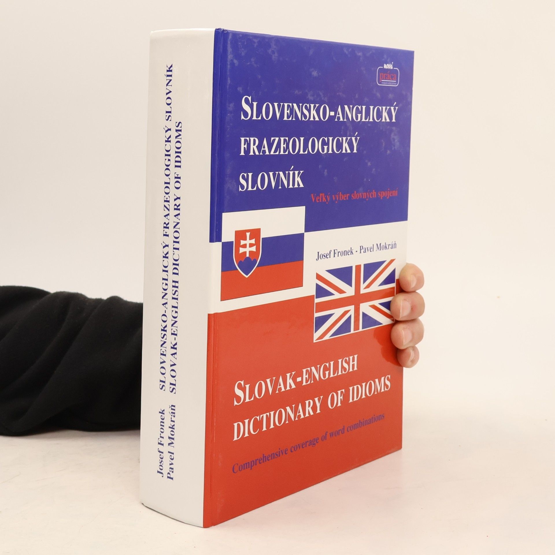 Pavel Mokráň Slovensko-anglický frazeologický slovník