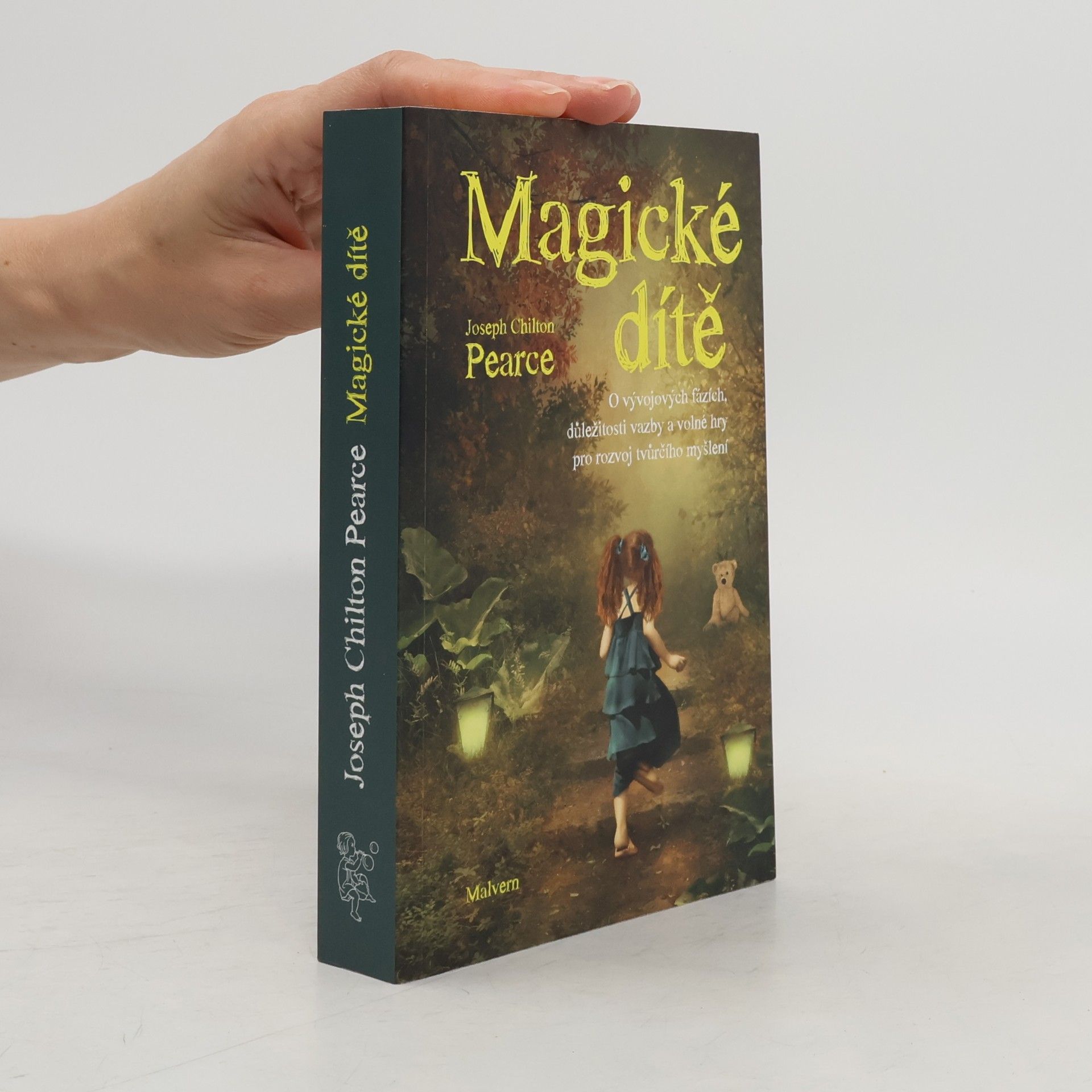 joseph Chilton Pearce Magické dítě