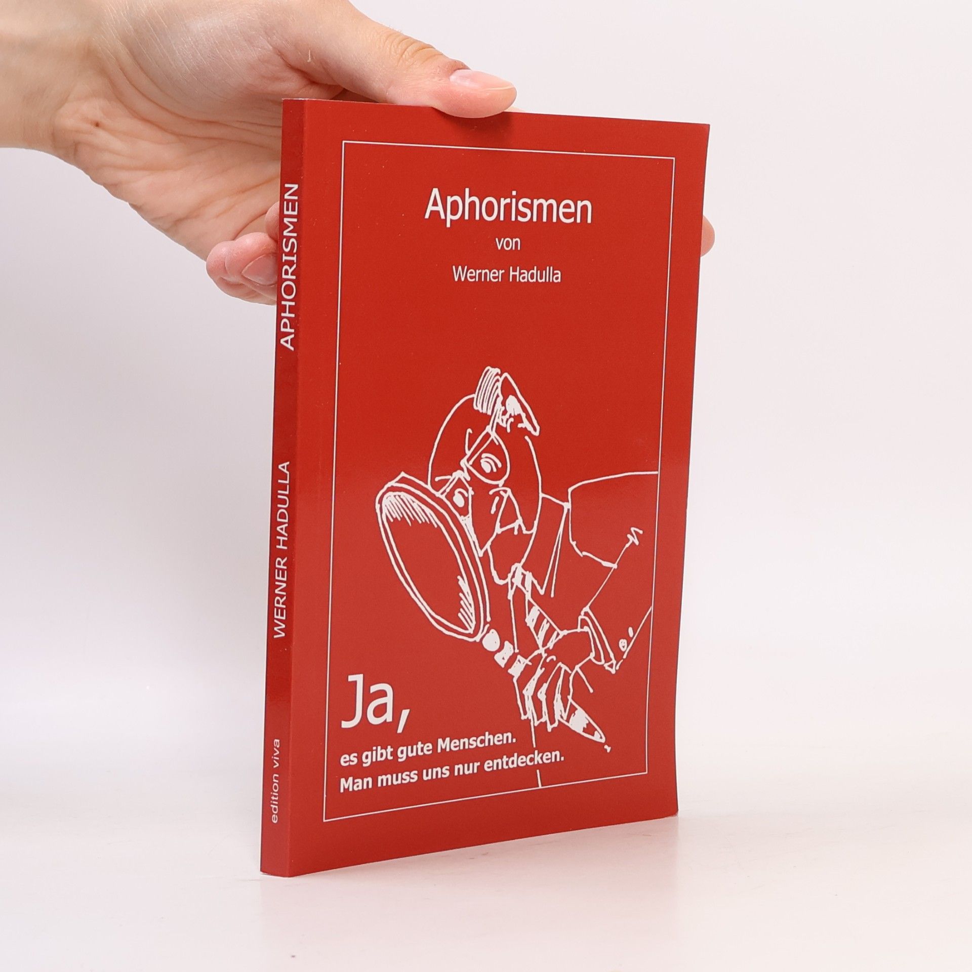 Werner Hadulla Aphorismen