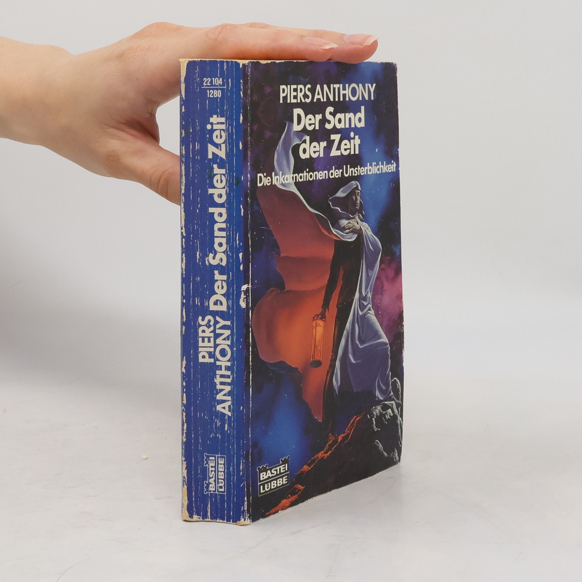 Piers Anthony Der Sand der Zeit. Die Inkarnationen der Unsterblichkeit