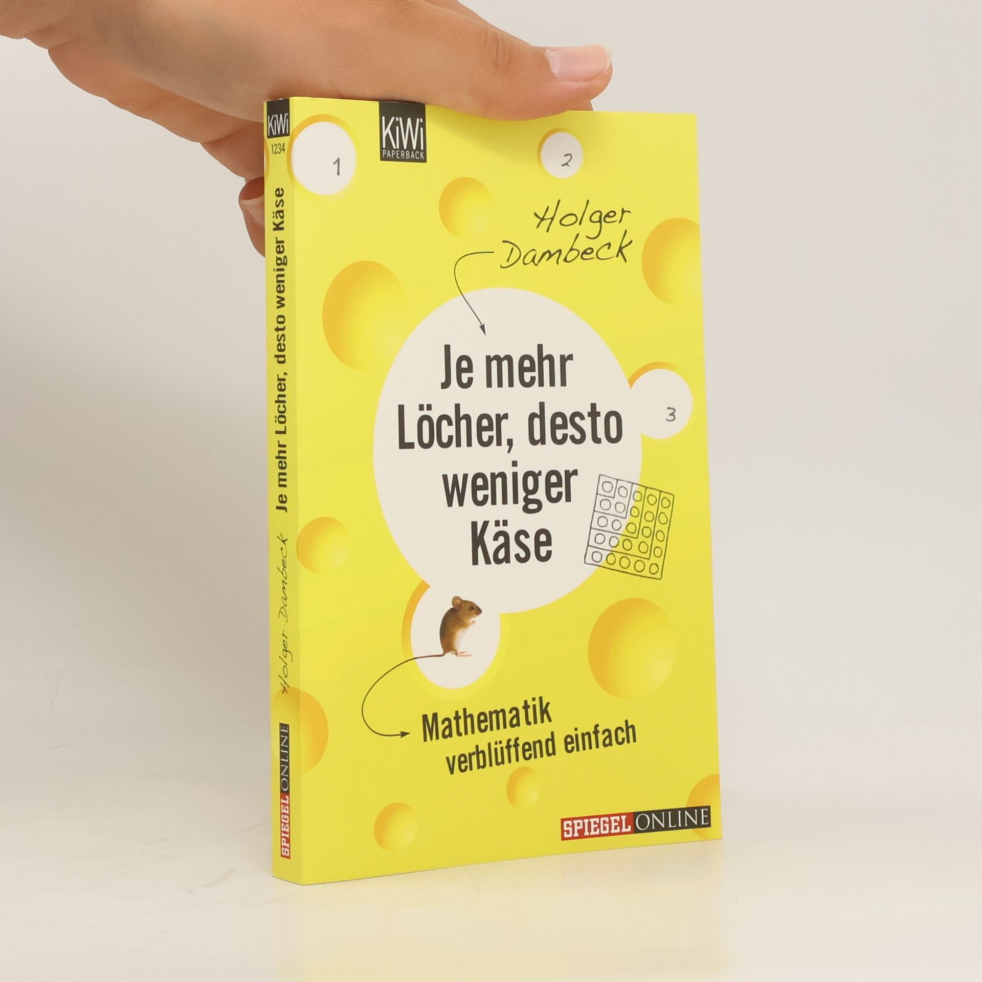 Holger Dambeck Je mehr Löcher, desto weniger Käse