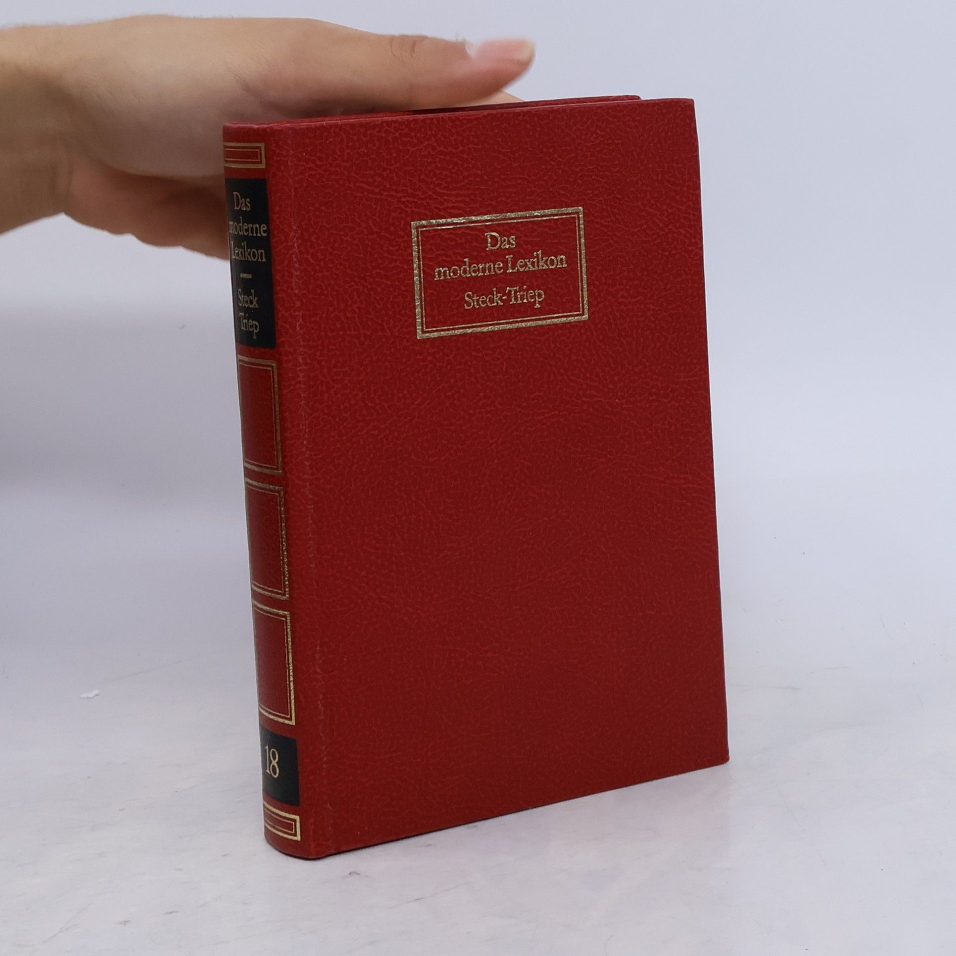 Collectif d'auteurs Das moderne Lexikon 18. Steck - Triep