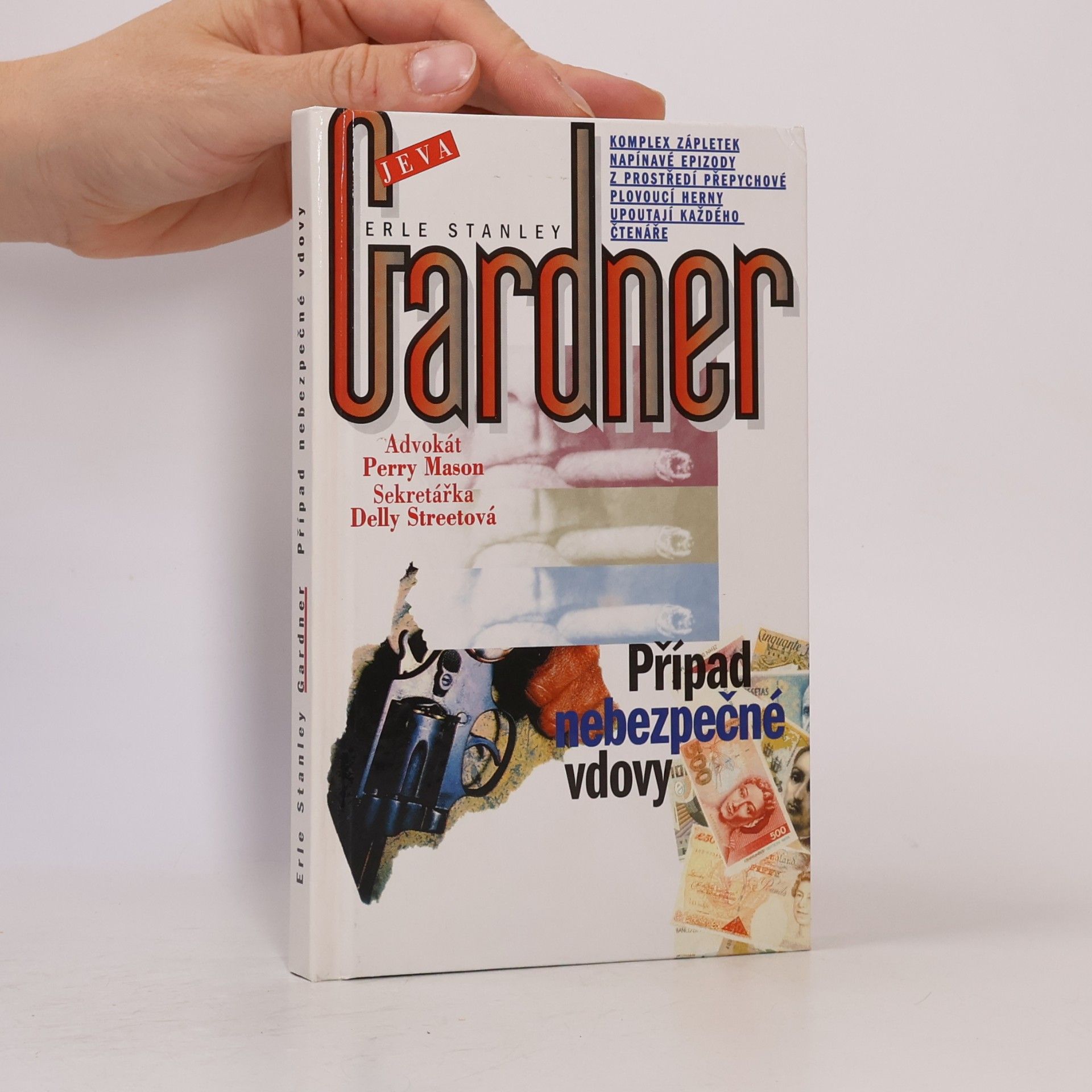 Erle Stanley Gardner Případ nebezpečné vdovy